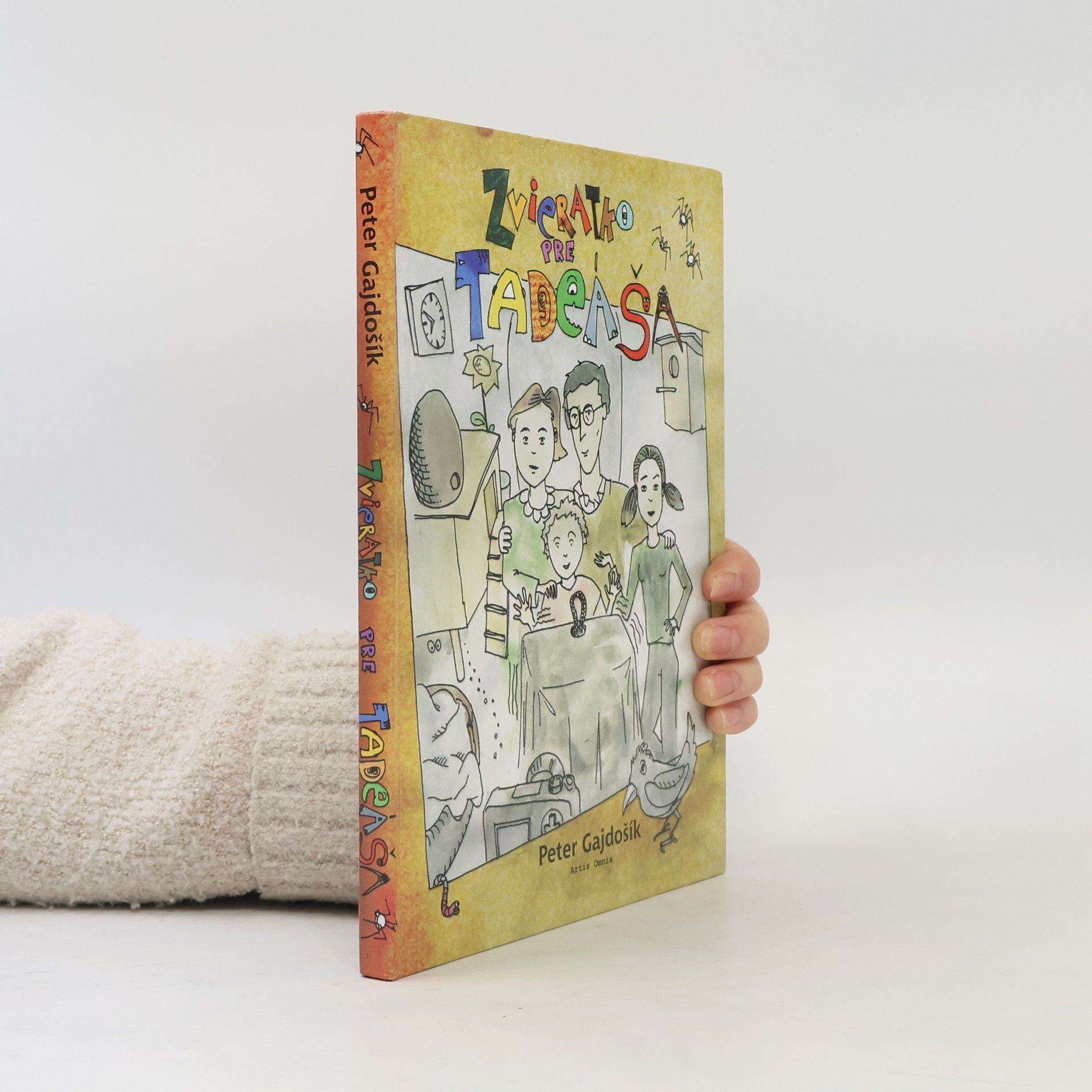 Peter Gajdošík Zvieratko pre Tadeáša