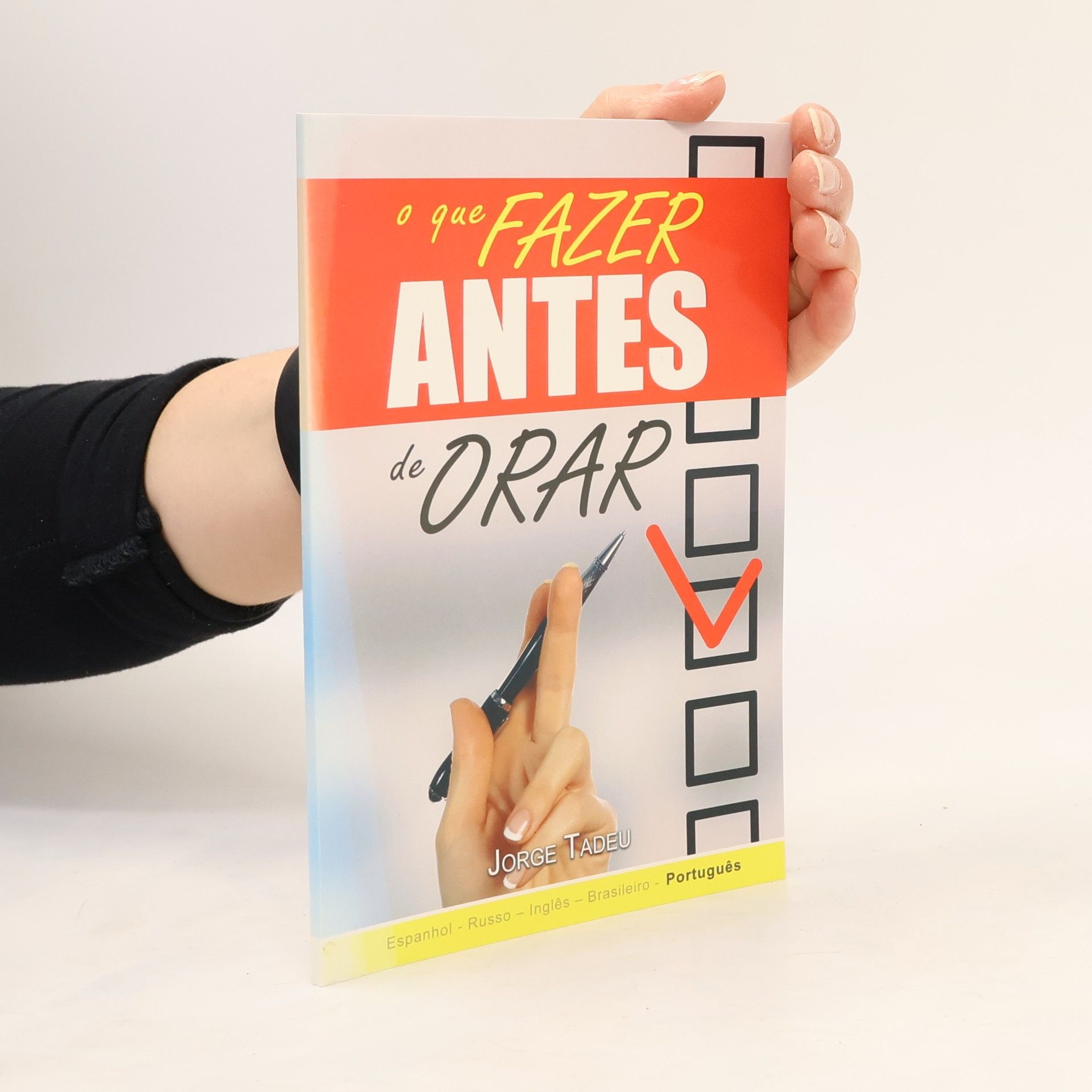 Jorge Tadeu O que fazer antes de orar