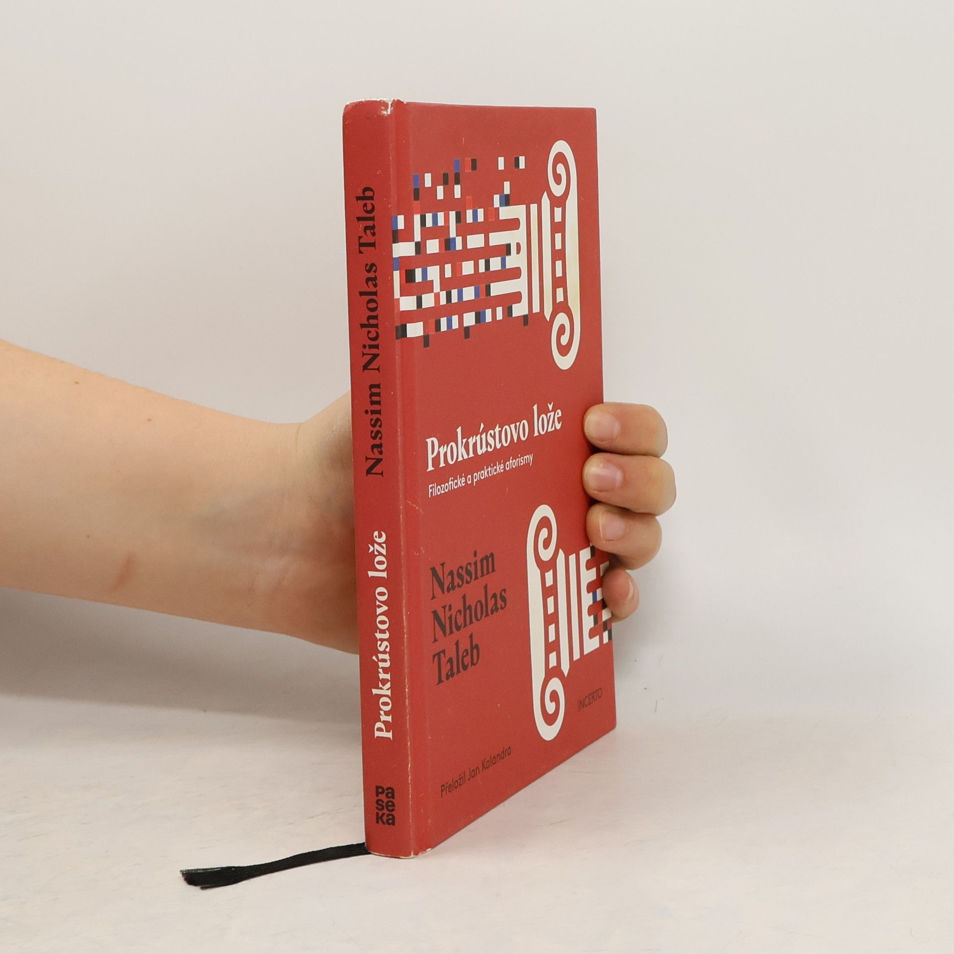 Nassim Nicholas Taleb Prokrústovo lože. Filozofické a praktické aforismy