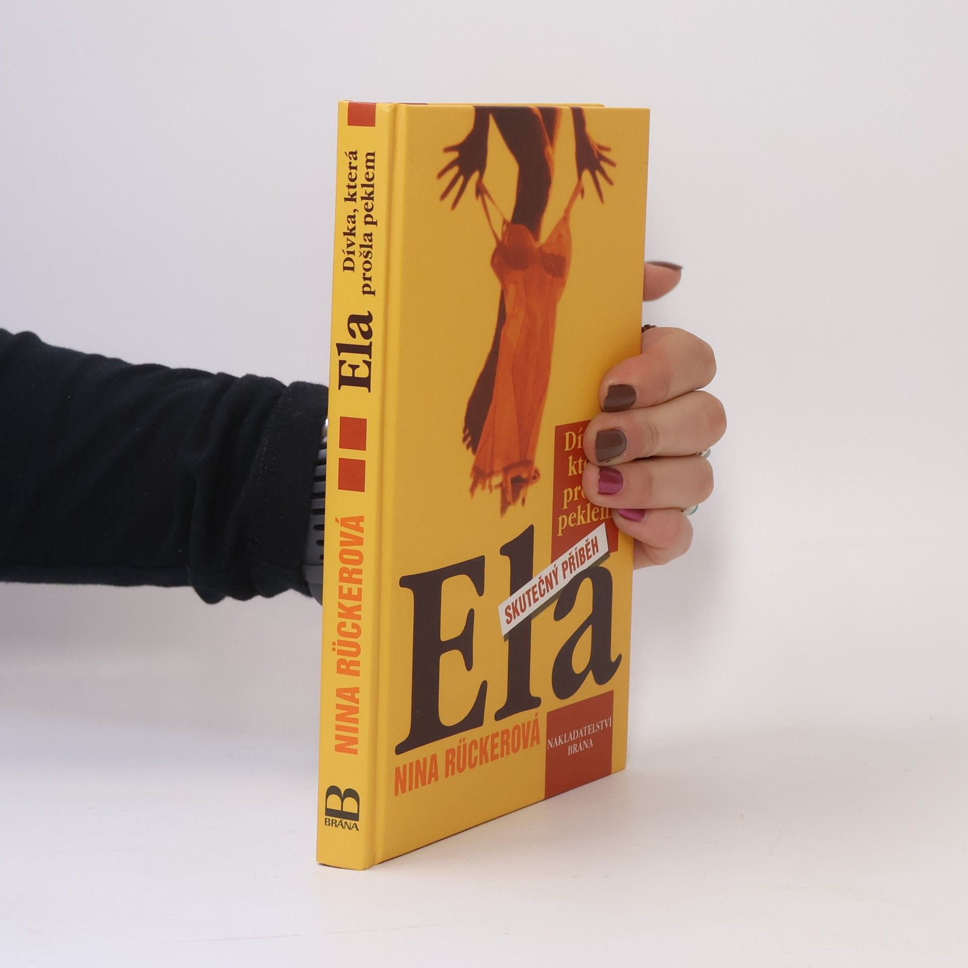 Nina Rücker Ela - Dívka, která si prošla peklem