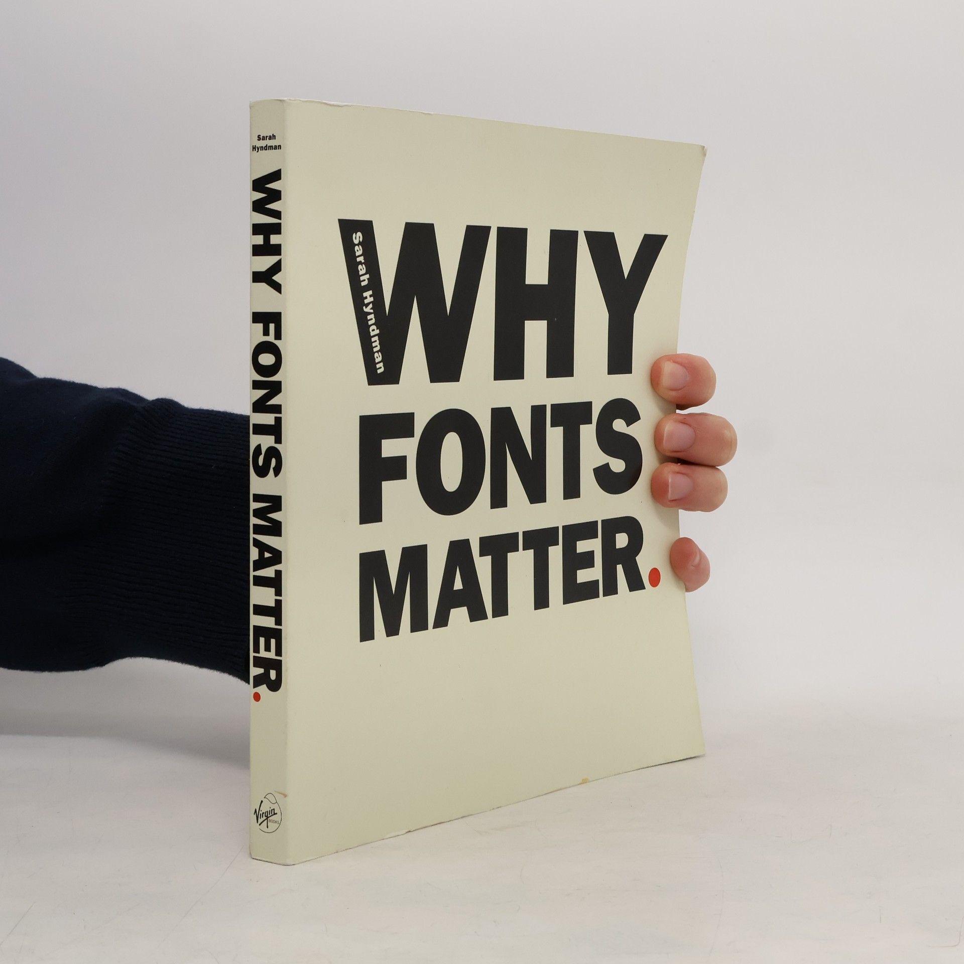 Sarah Hyndman Why Fonts Matter