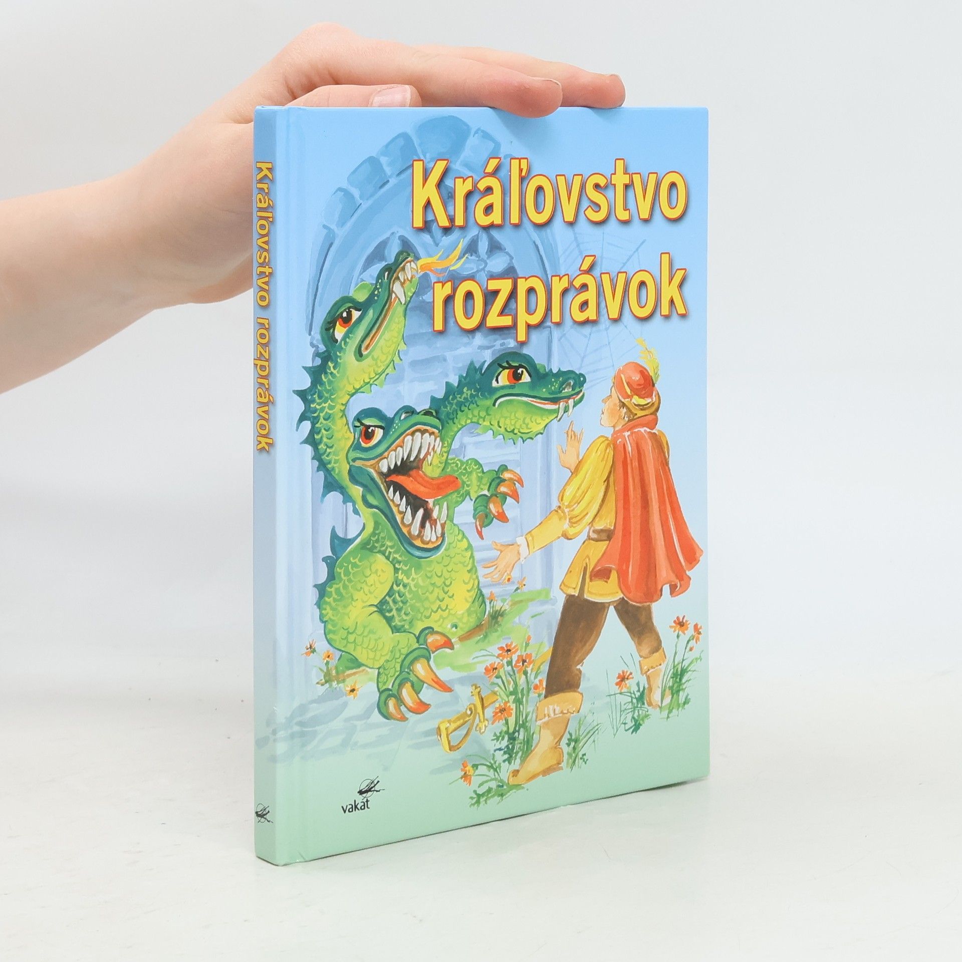 Autorenkollektiv Kráľovstvo rozprávok