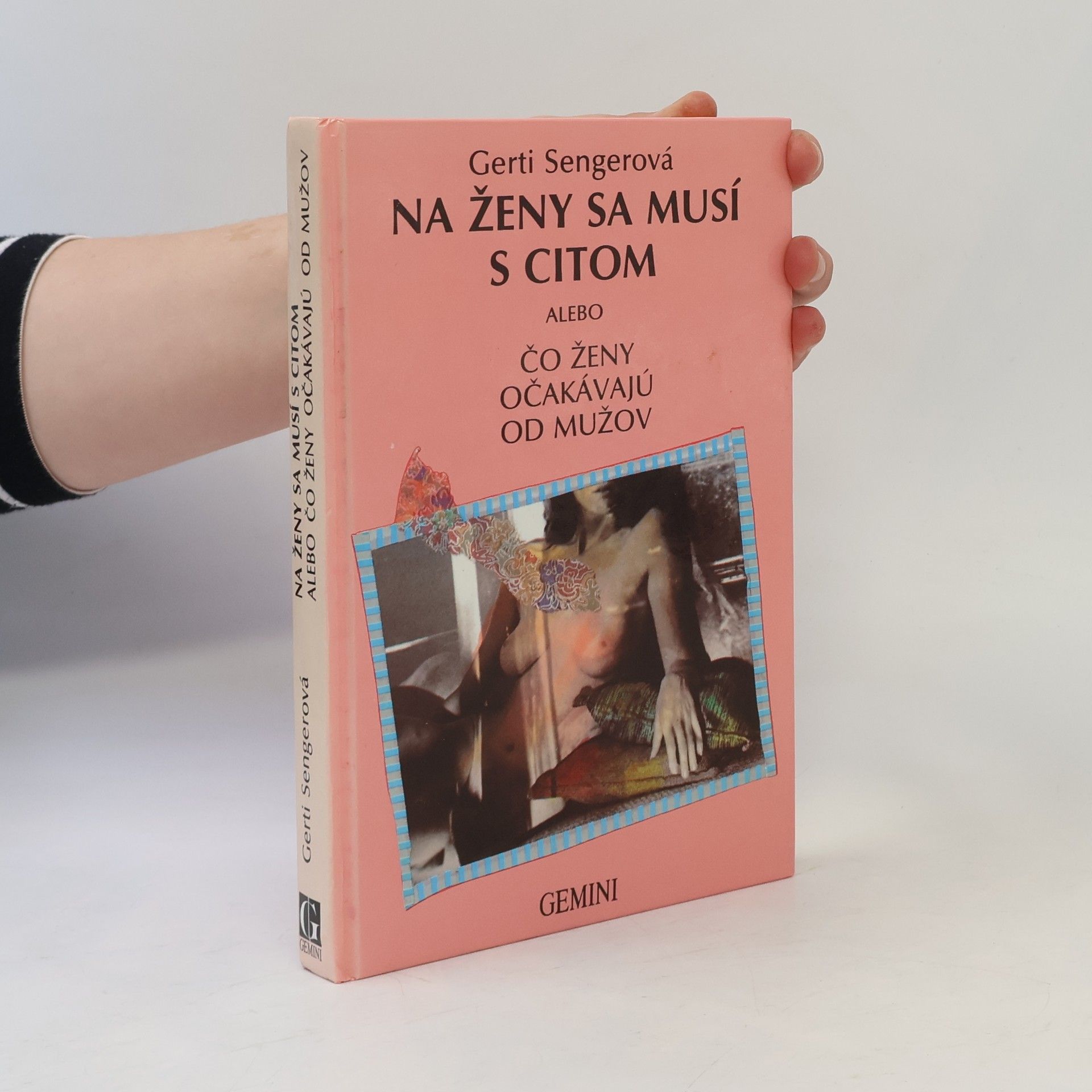 Na ženy sa musí s citom