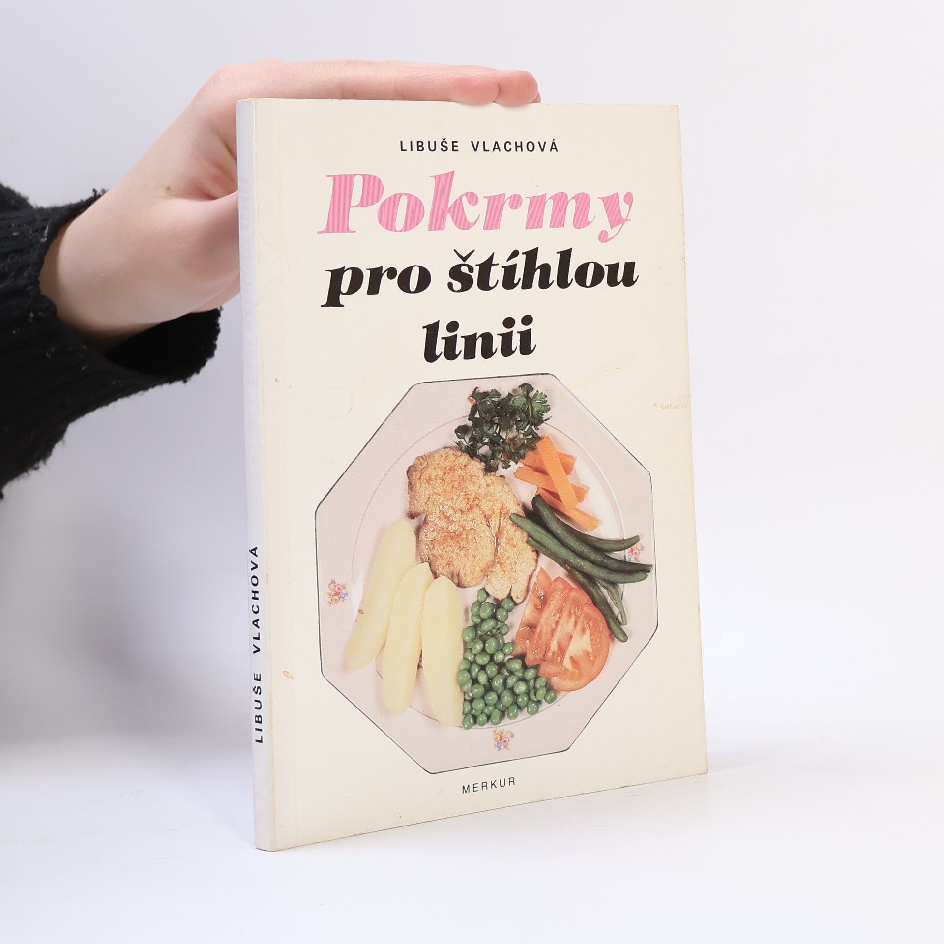 Libuše Vlachová Pokrmy pro štíhlou linii