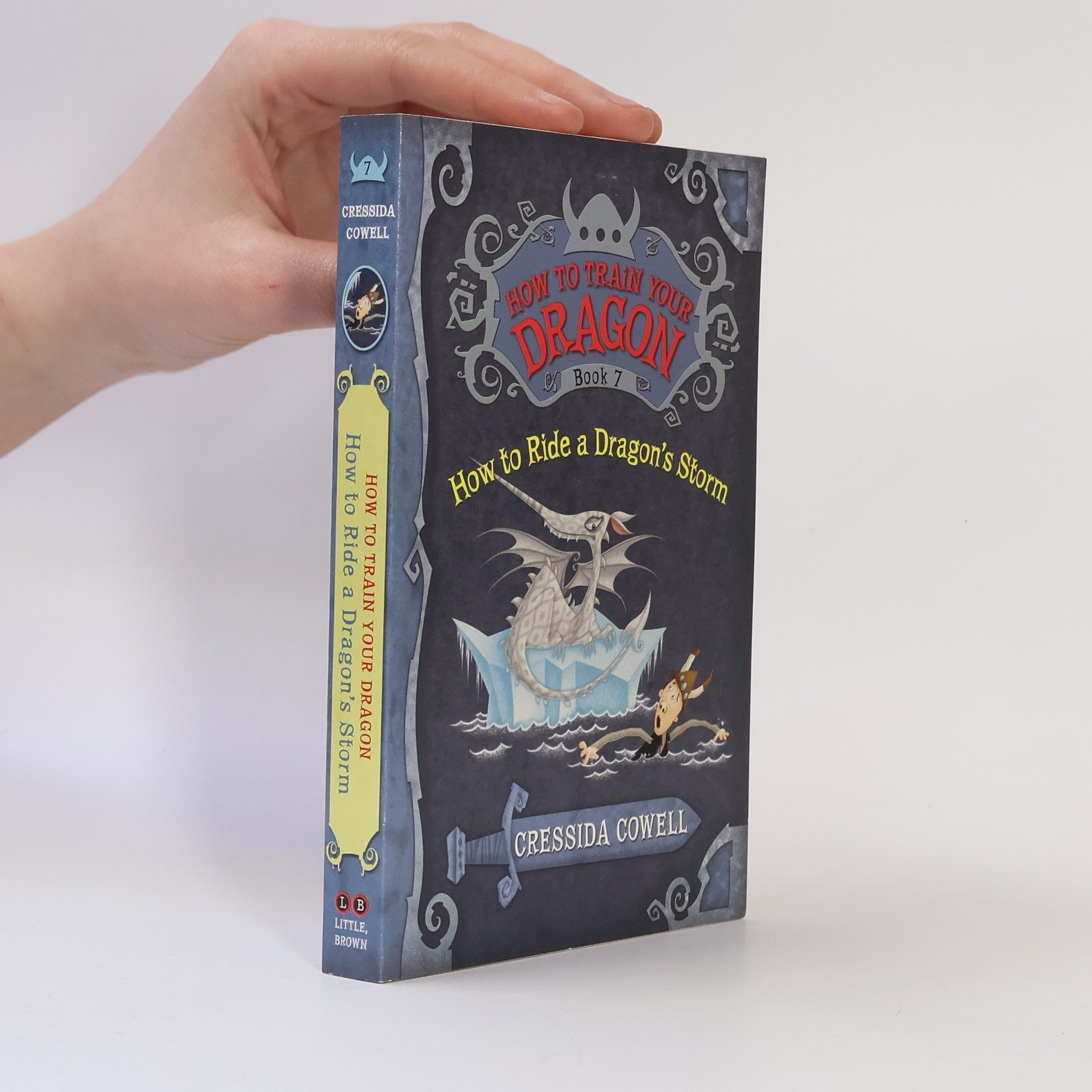 Cressida Cowell How to Train Your Dragon - 7: How to Ride a Dragon's Storm