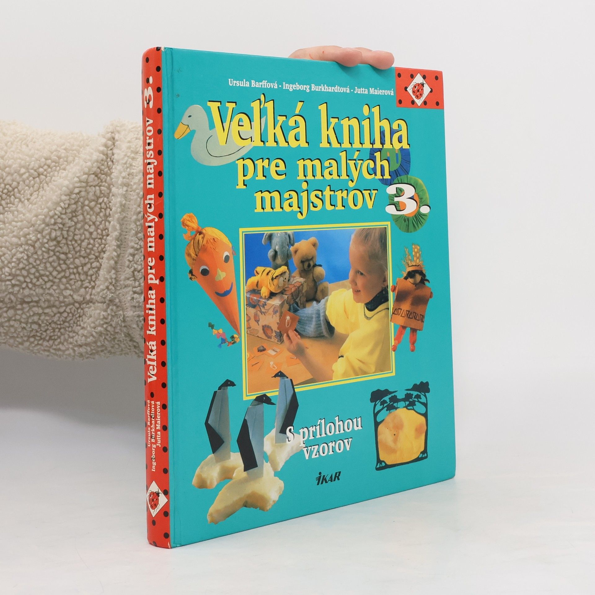 Barffová Veľká kniha pre malých majstrov 3.