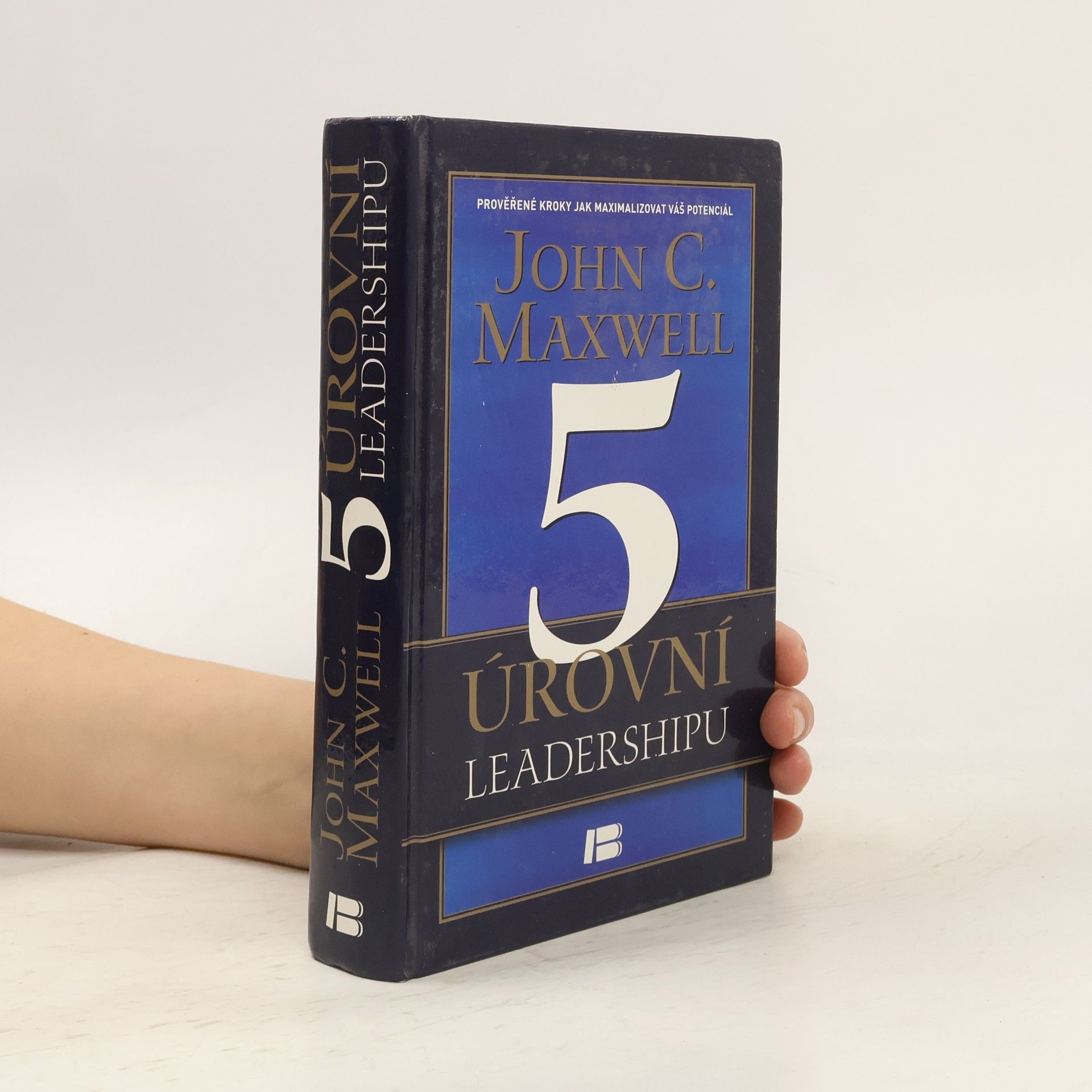 John C. Maxwell 5 úrovní leadershipu