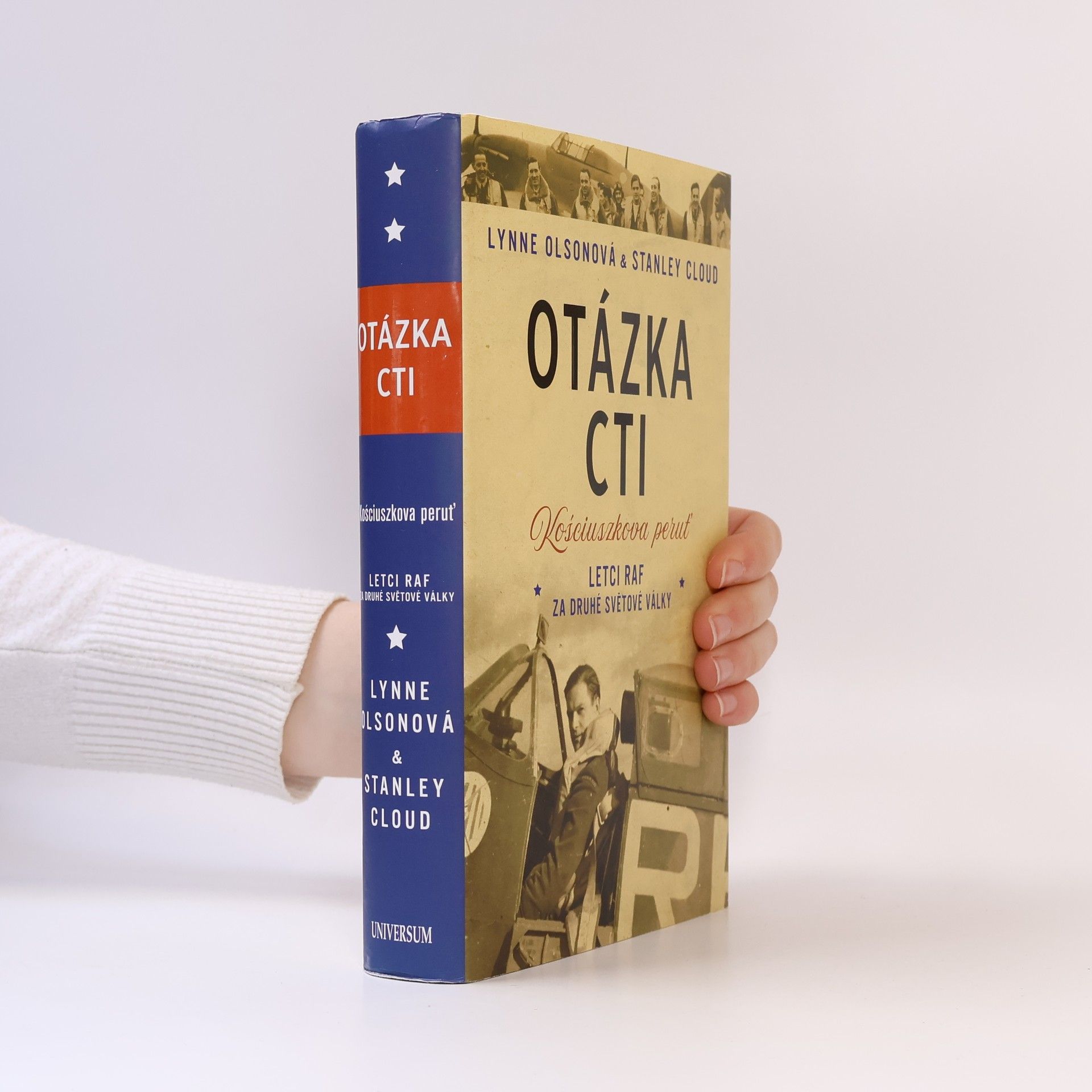 Lynne Olson Otázka cti: Kościuszkova peruť : letci RAF za druhé světové války