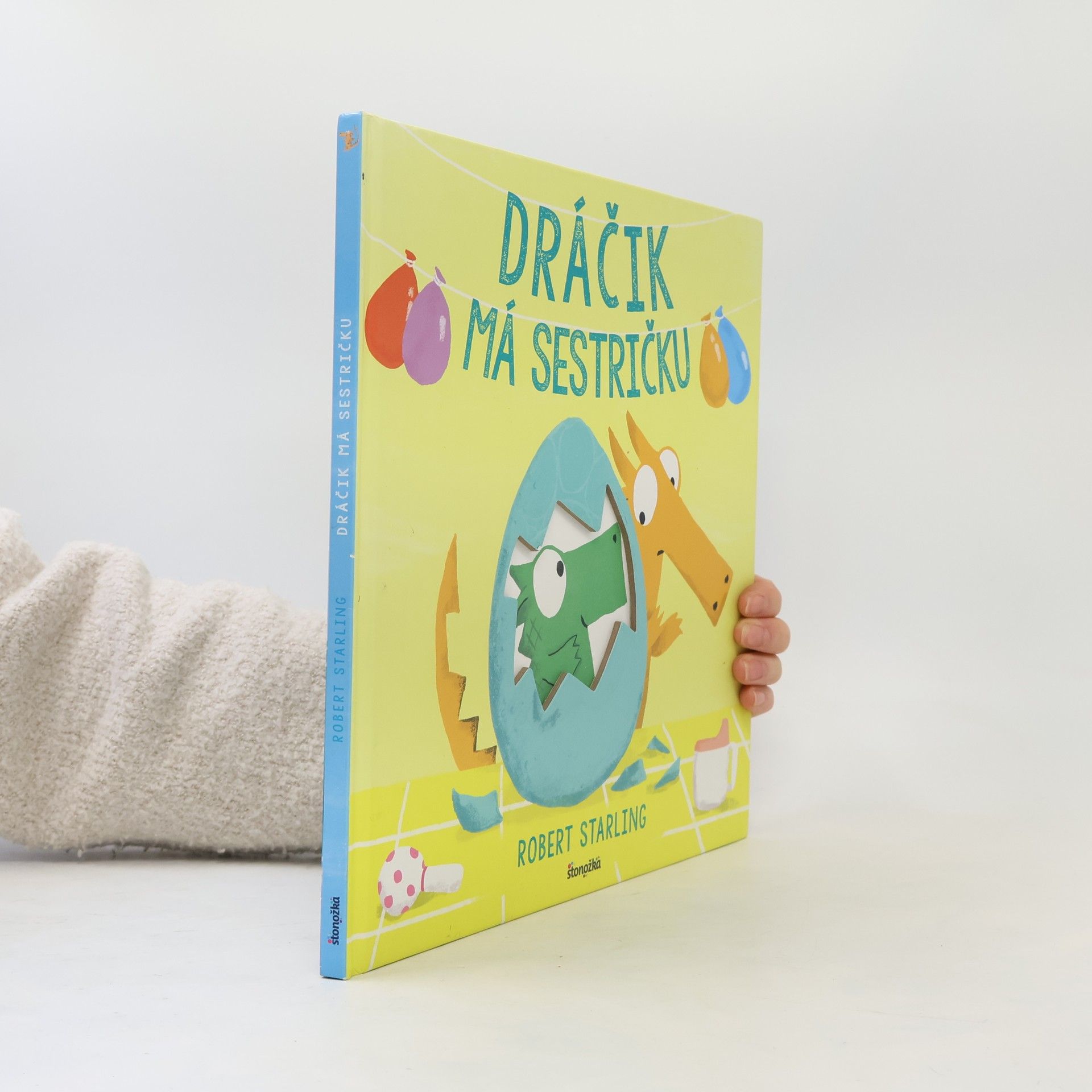 Robert Starling Dráčik má sestričku