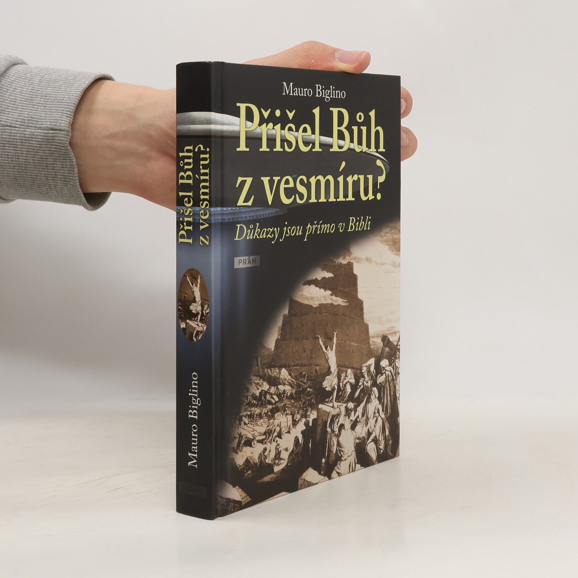 Mauro Biglino Přišel Bůh z vesmíru?
