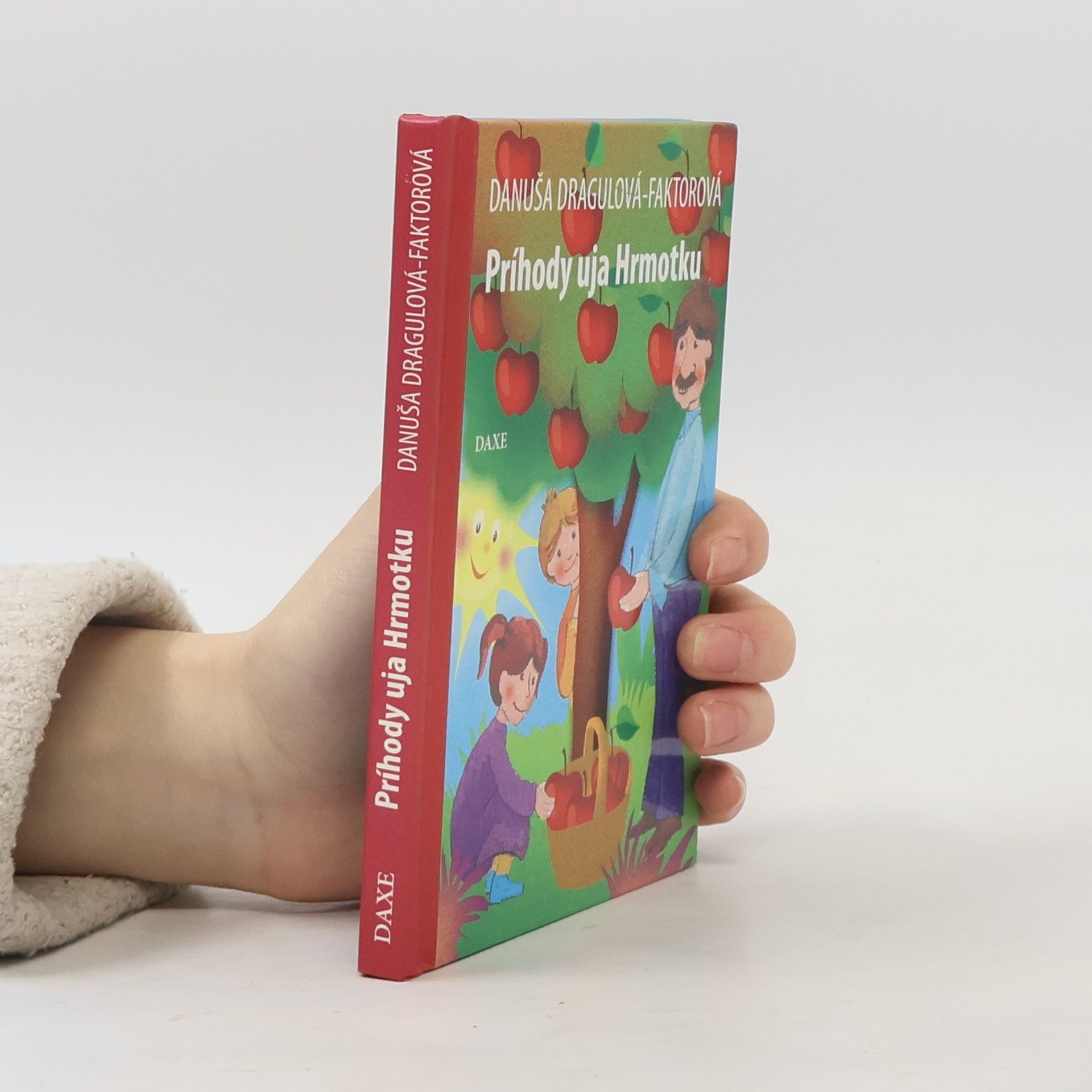 Danuša Dragulová-Faktorová Príhody uja Hrmotku