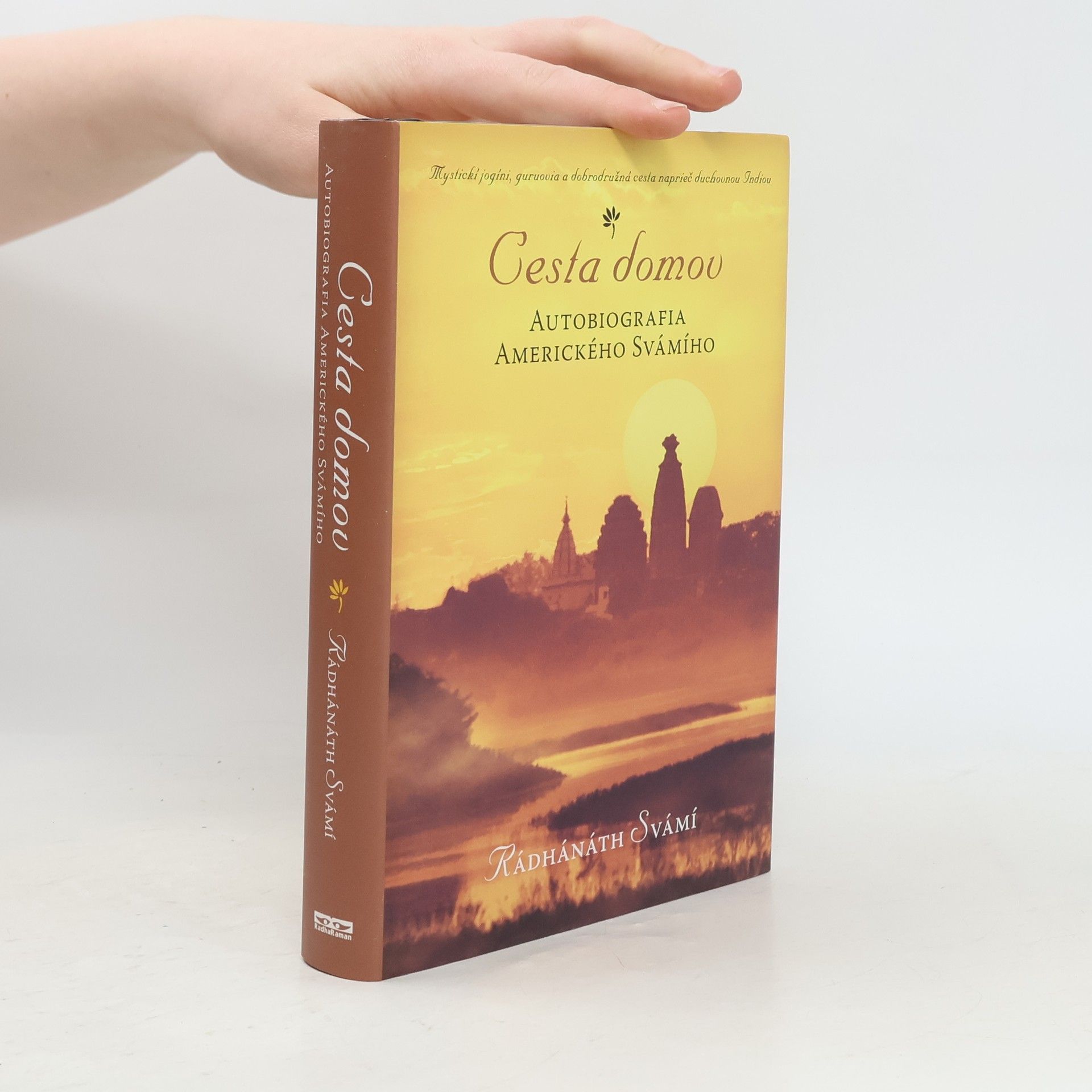Rádhánáth Svámí Cesta domov