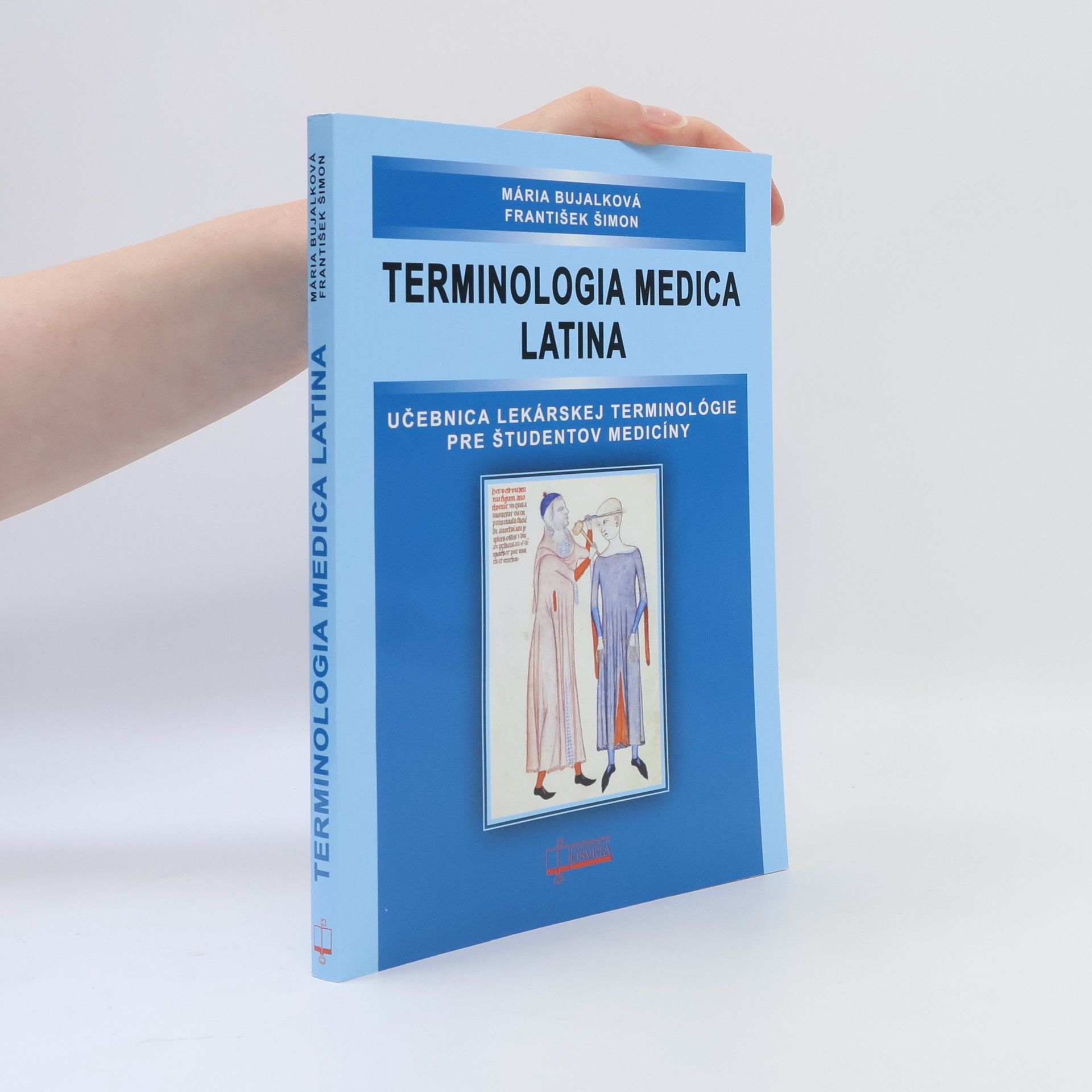 Terminologia medica latina : učebnica lekárskej terminológie pre študentov medicíny