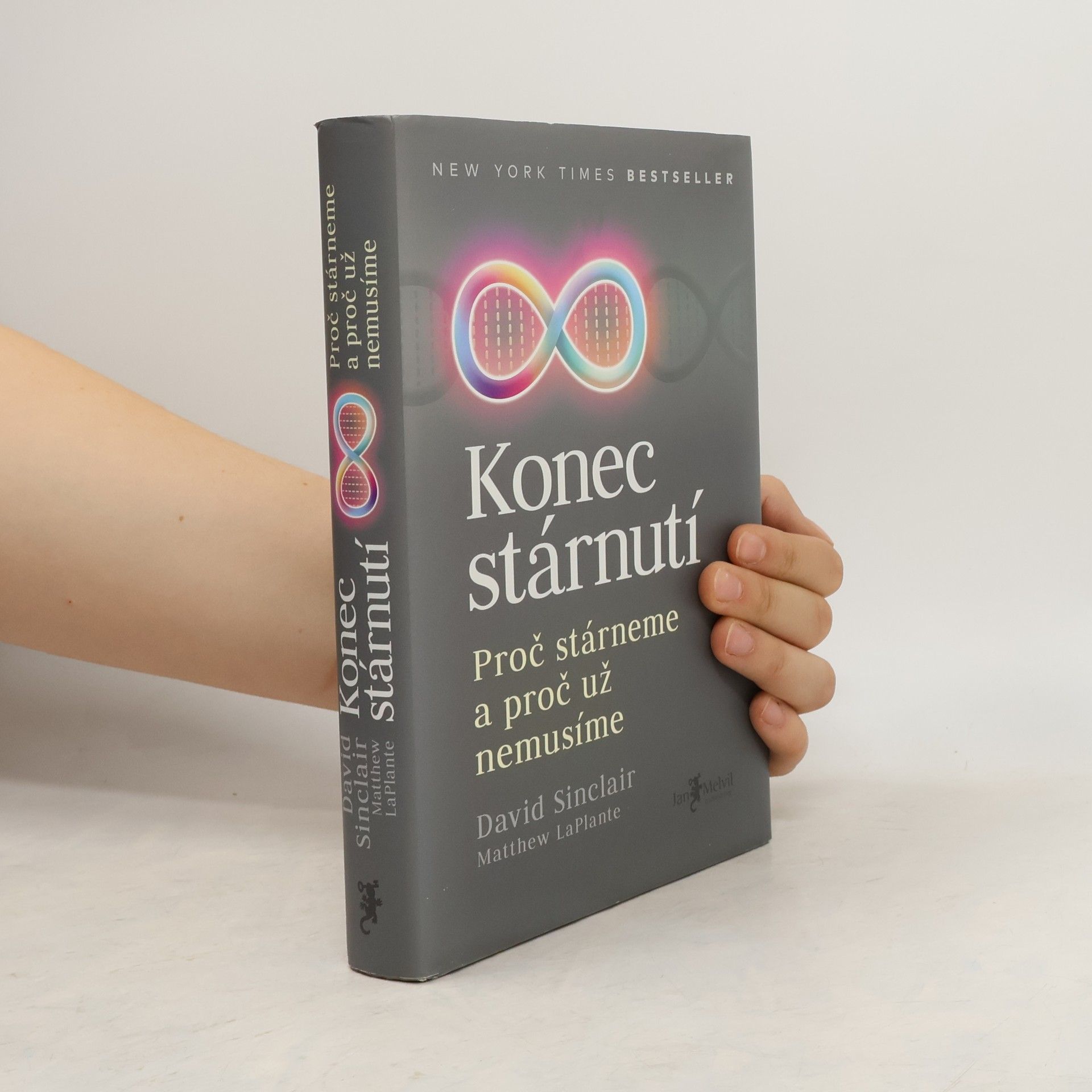 David Sinclair Konec stárnutí. Proč stárneme a proč už nemusíme