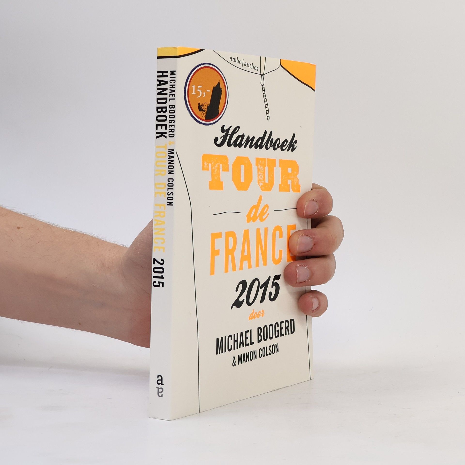 Michael Anthonie Boogerd Handboek Tour de France 2015