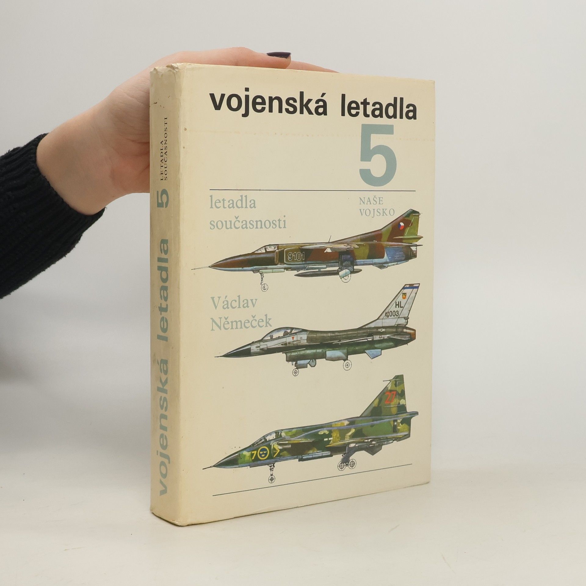 Václav Němeček Vojenská letadla 5. Letadla současnosti