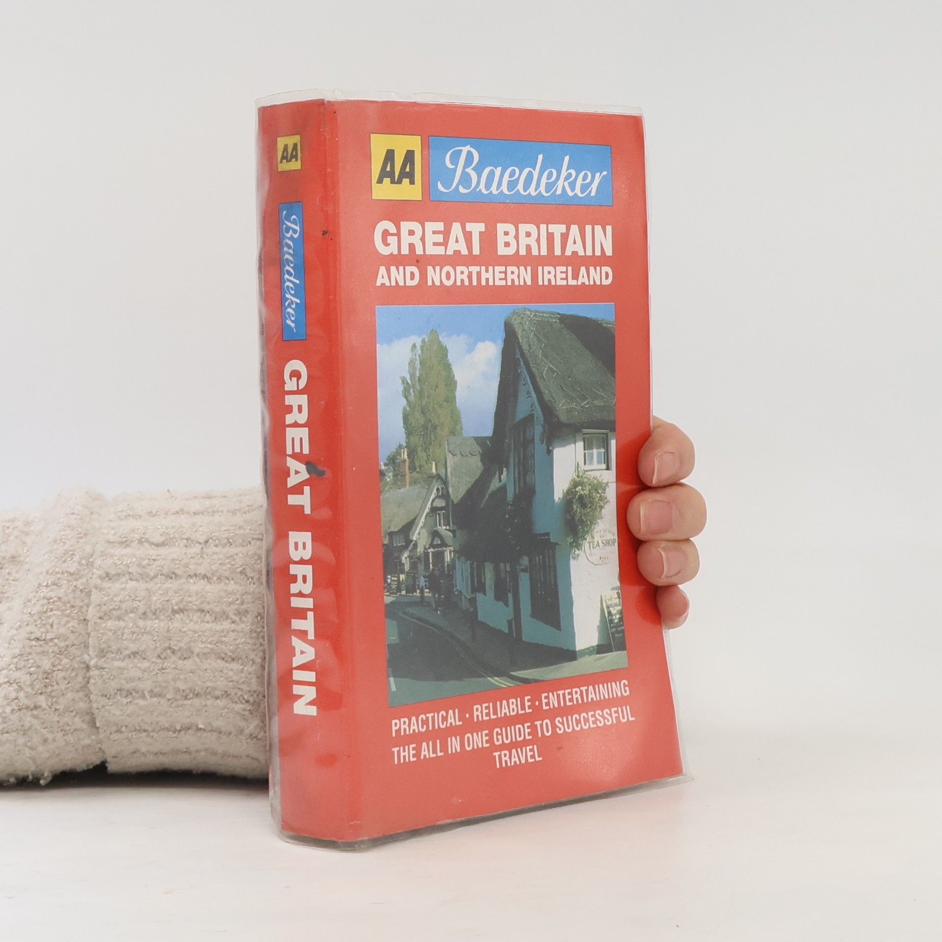 Florian Baedeker AA Baedeker's: Great Britain and Northern Ireland