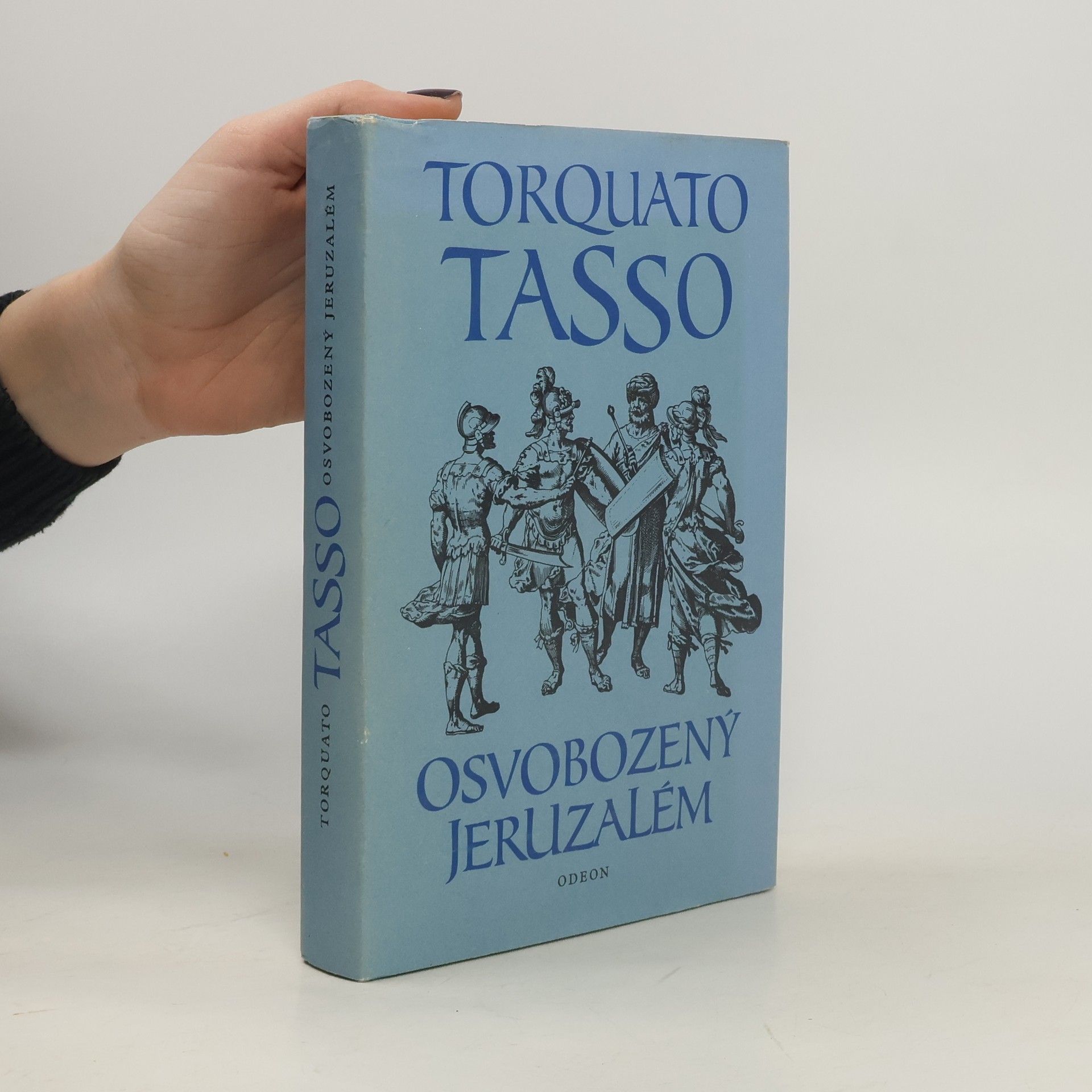Torquato Tasso Osvobozený Jeruzalém ve vyprávění a výběru Alfreda Giulianiho