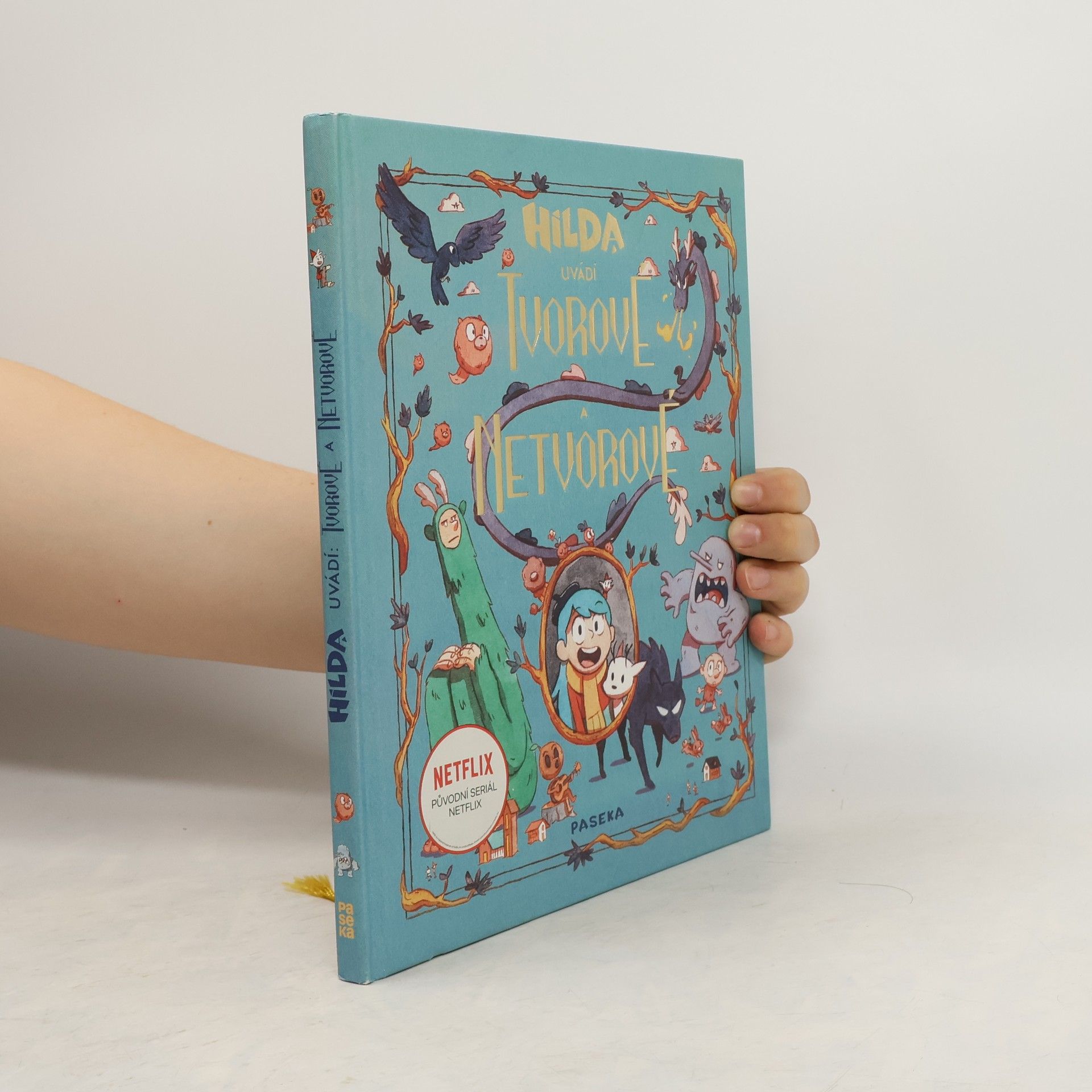 Emily Hibbs Hilda uvádí: Tvorové a netvorové