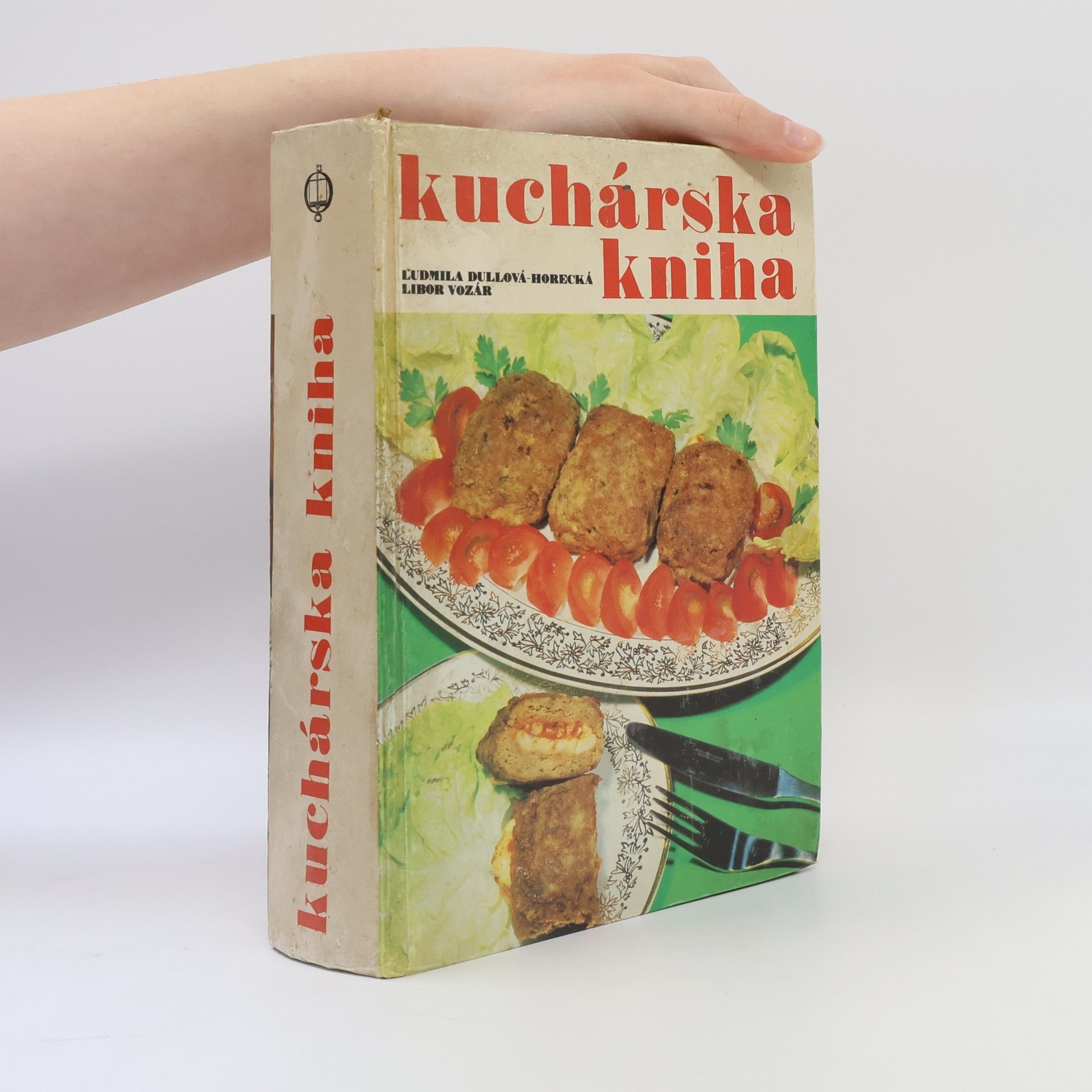 Ľudmila Dullová-Horecká Kuchárska kniha