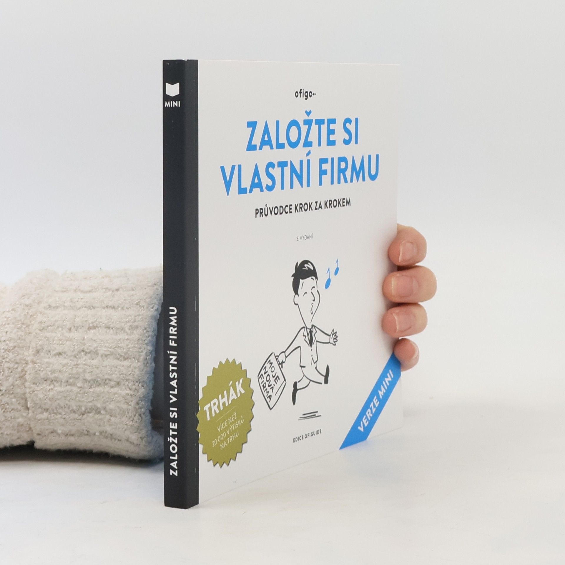 Edice OfiGuide: Založte si vlastní firmu