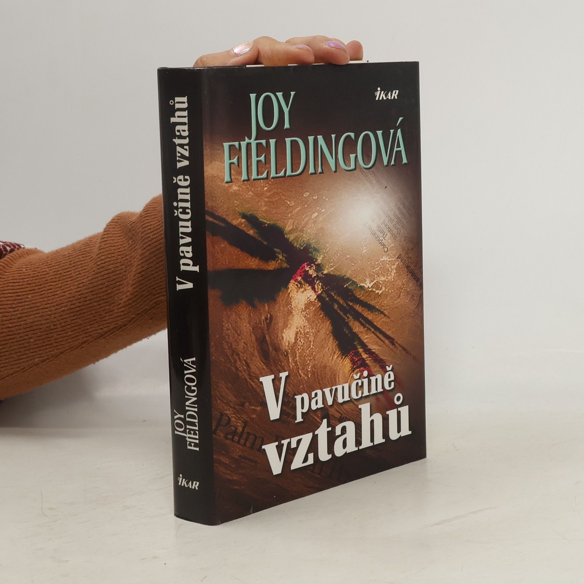 Joy Fielding V pavučině vztahů