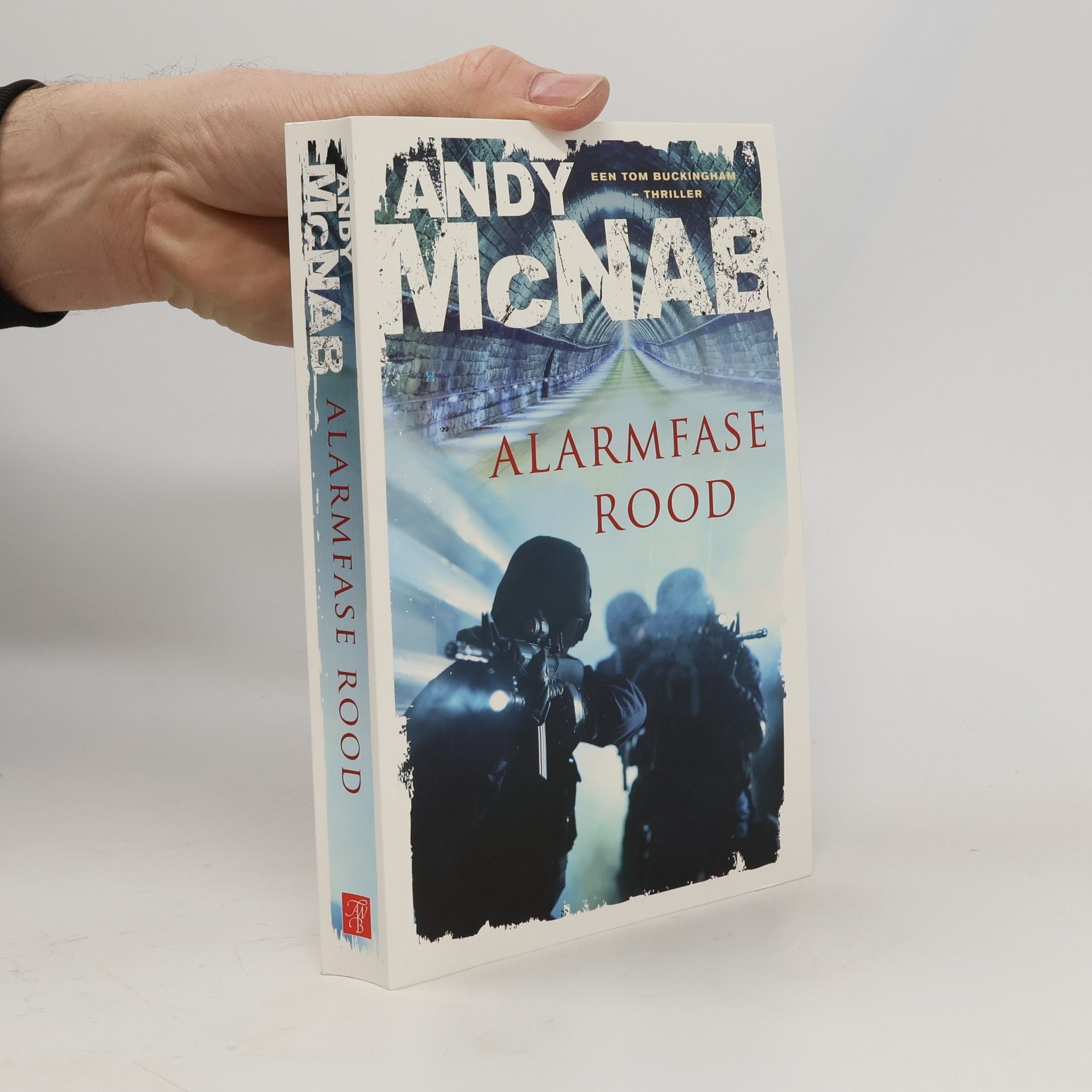Andy McNab Tom Buckingham: Alarmfase Rood