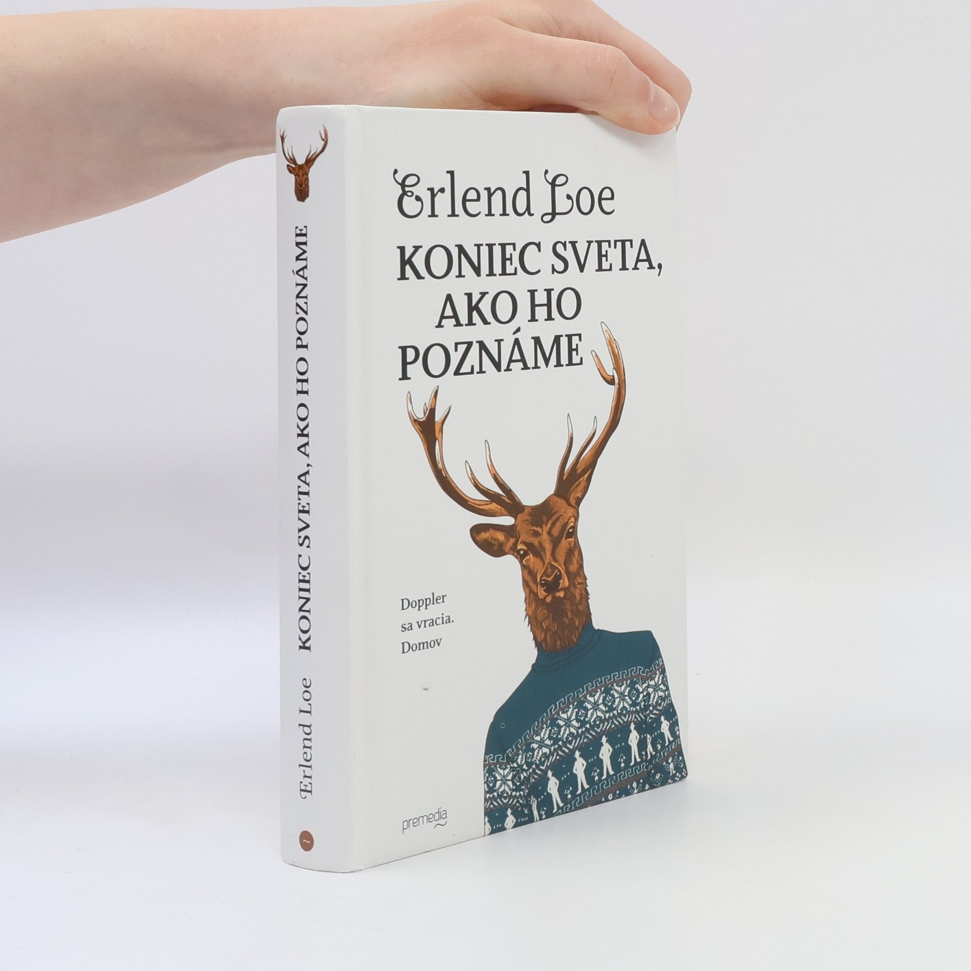 Erlend Loe Koniec sveta, ako ho poznáme