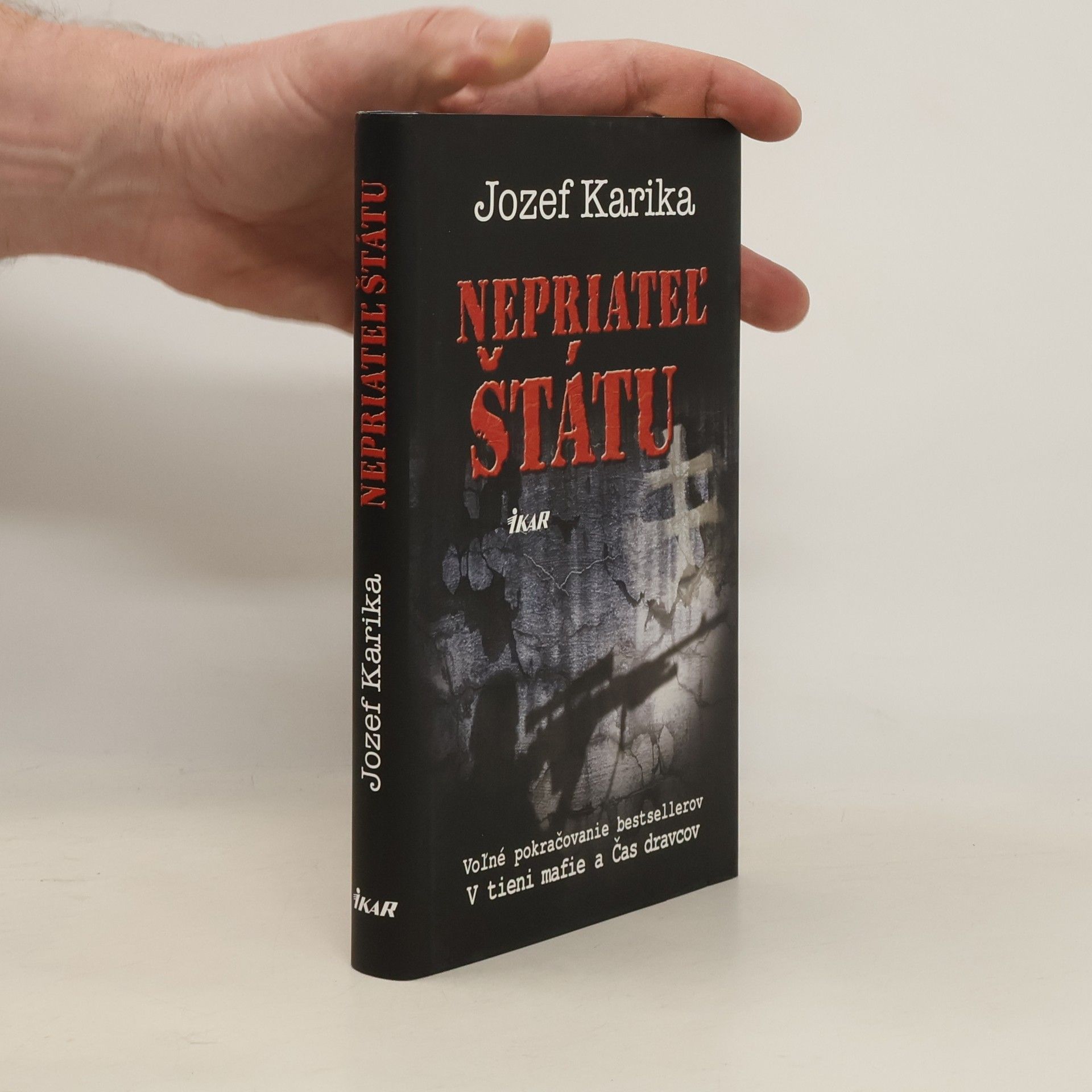 Jozef Karika Nepriateľ štátu
