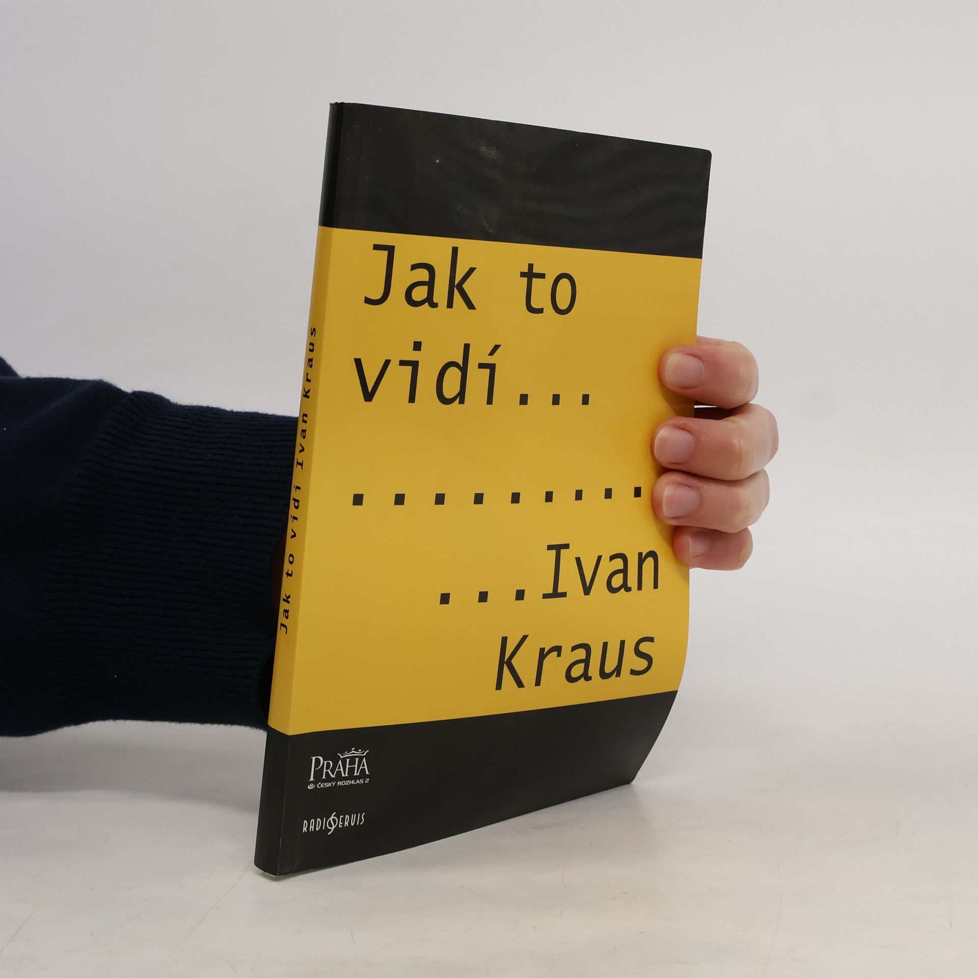 Ivan Kraus Jak to vidí Ivan Kraus