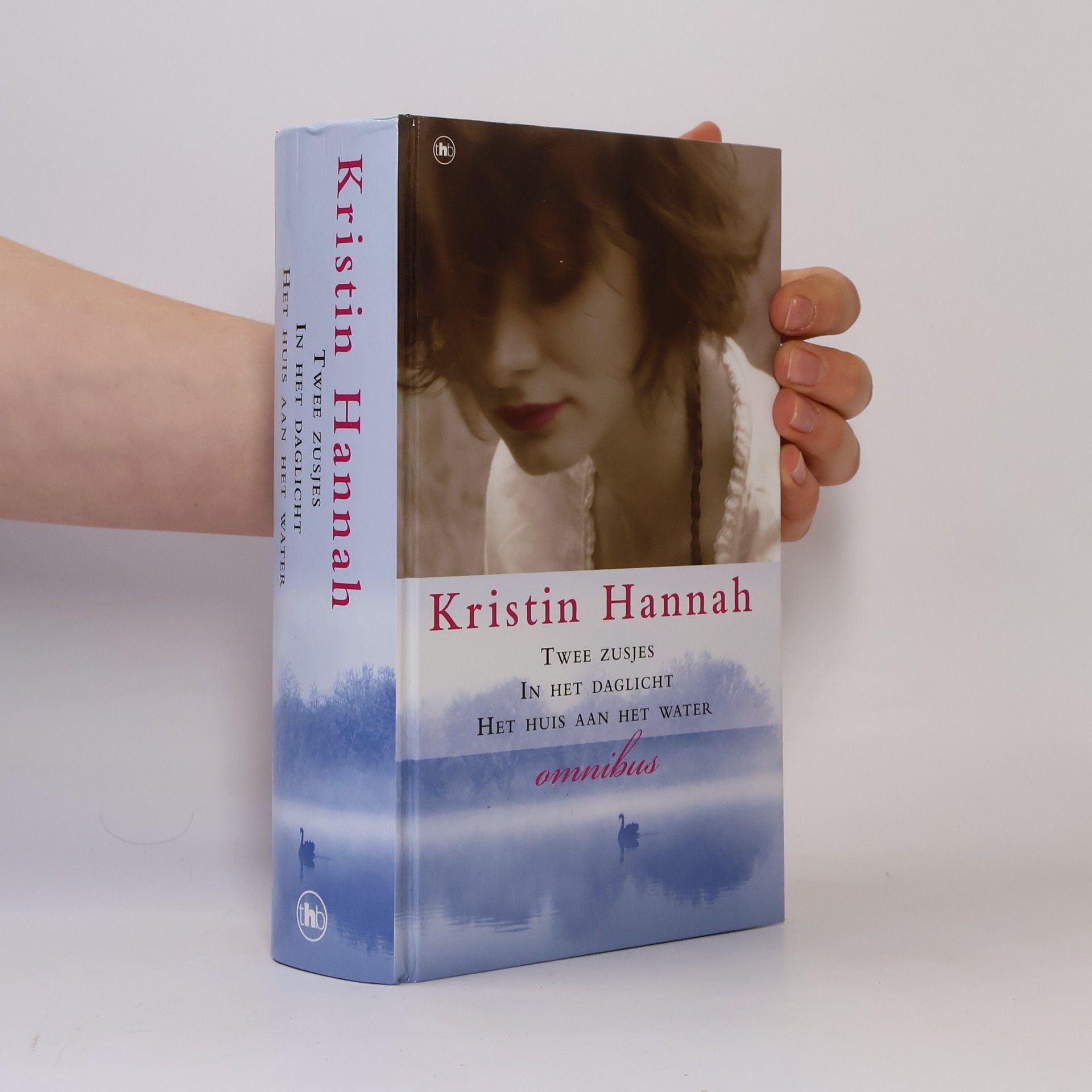 Kristin Hannah Kristin Hannah Omnibus