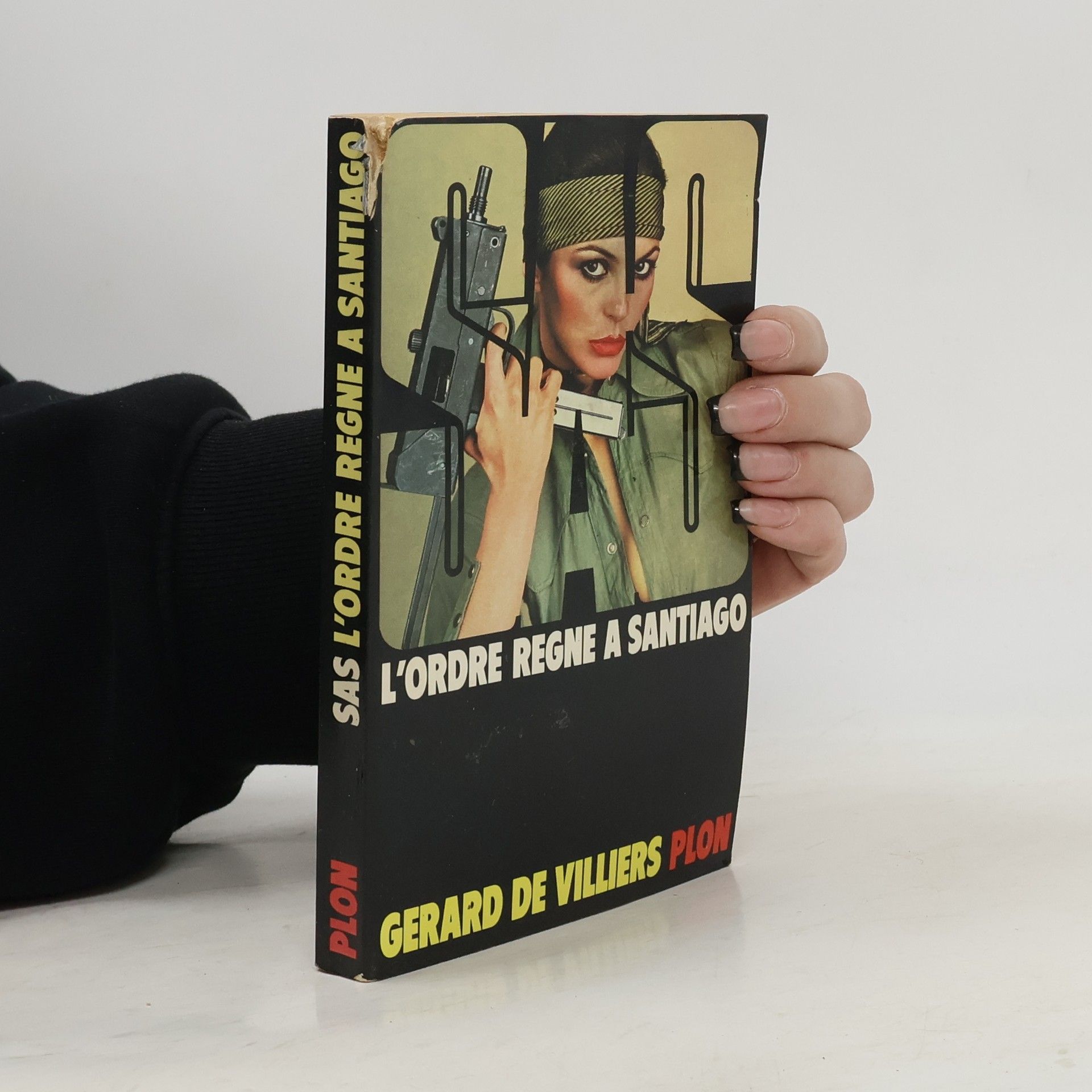 Gérard de Villiers L'ordre règne à Santiago