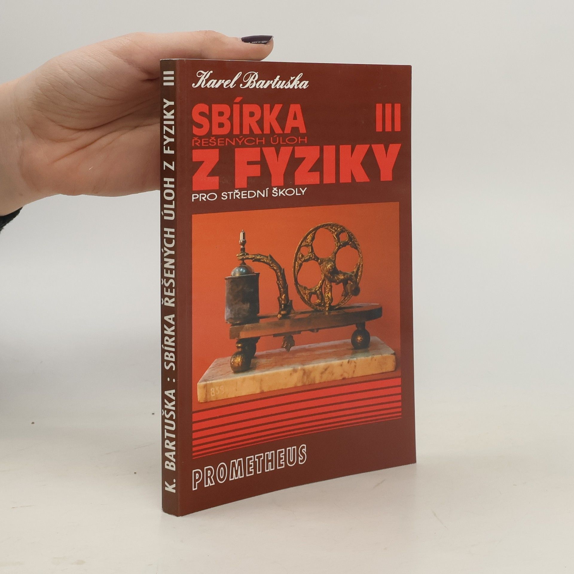 Karel Bartuška Sbírka řešených úloh z fyziky pro střední školy 3. Elektřina a magnetismus