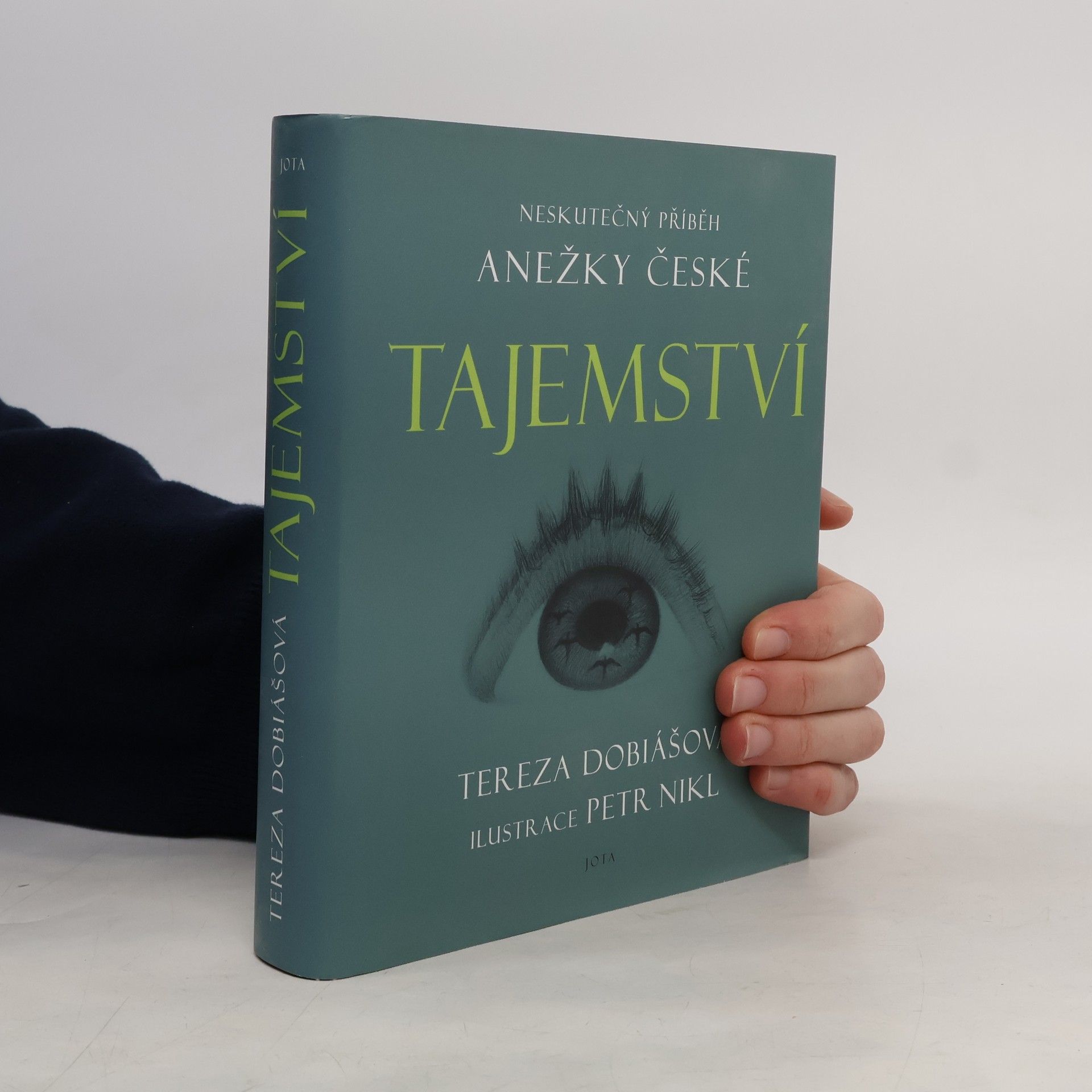 Tereza Dobiášová Tajemství. Neskutečný příběh svaté Anežky České