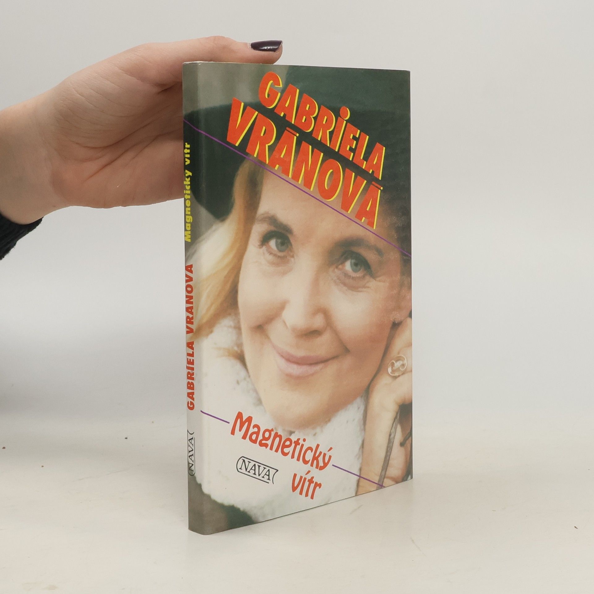 Gabriela Vránová Magnetický vítr