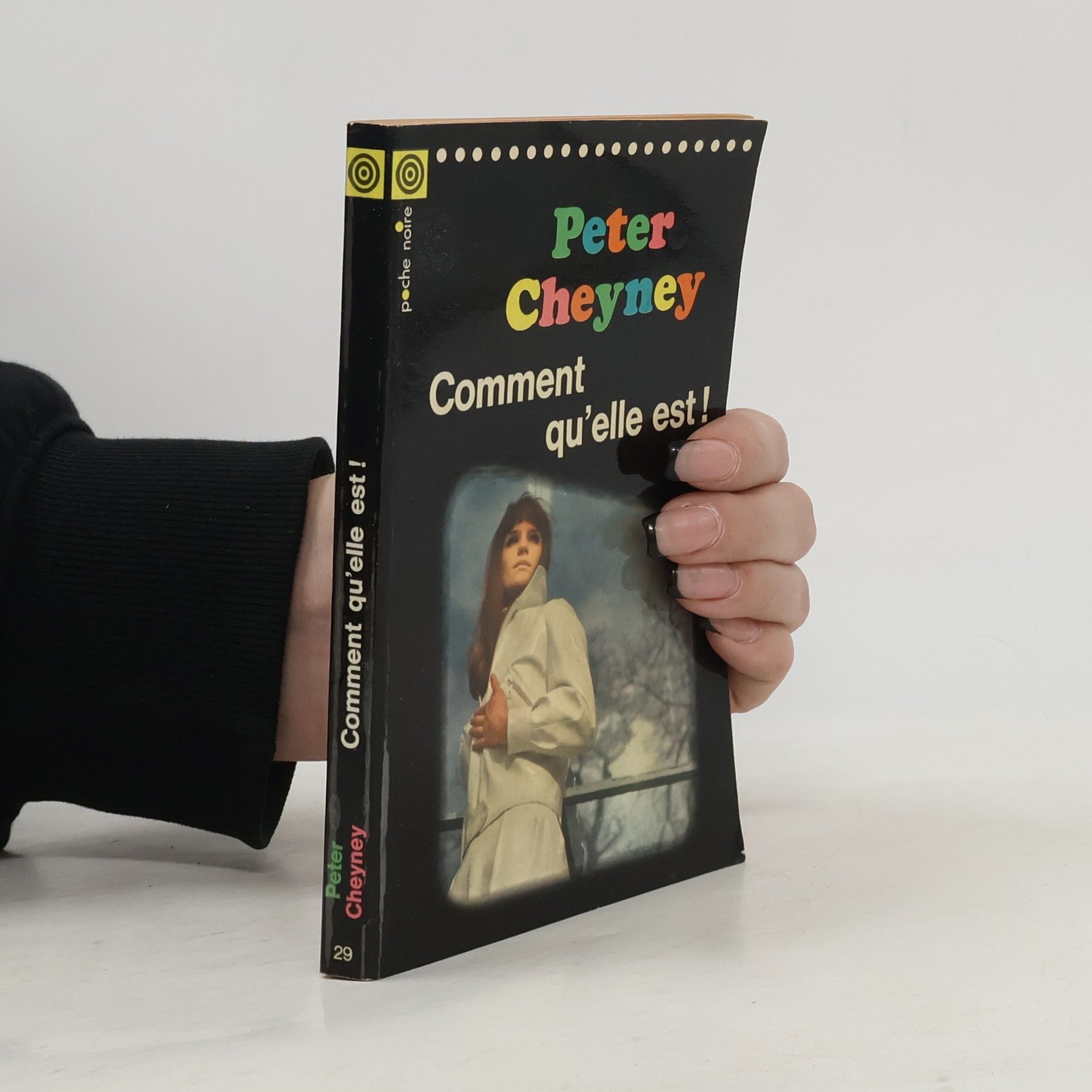Peter Cheyney Comment qu'elle est!