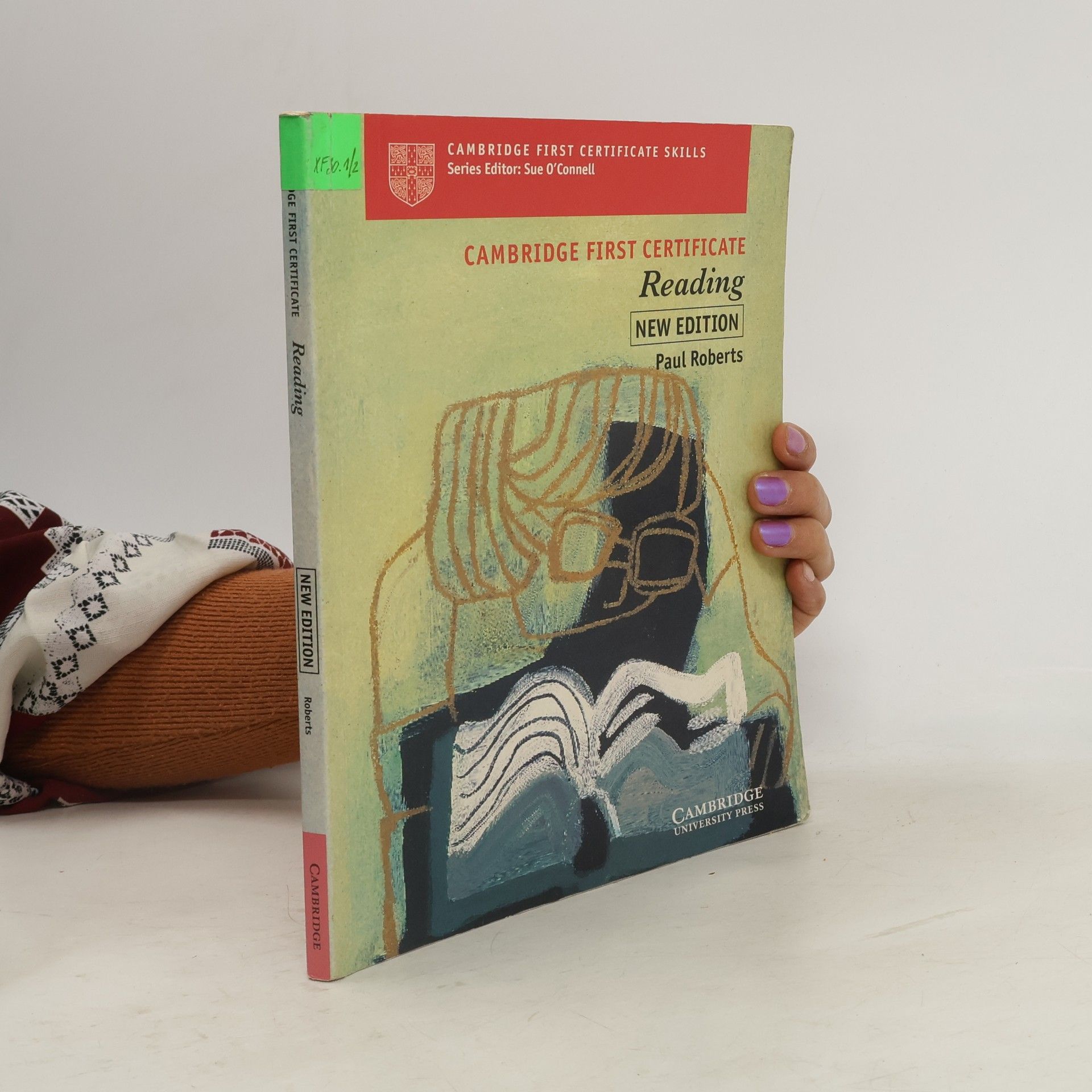 Paul Craig Roberts Cambridge First Certificate Skills: Cambridge First Certificate Reading Student's Book