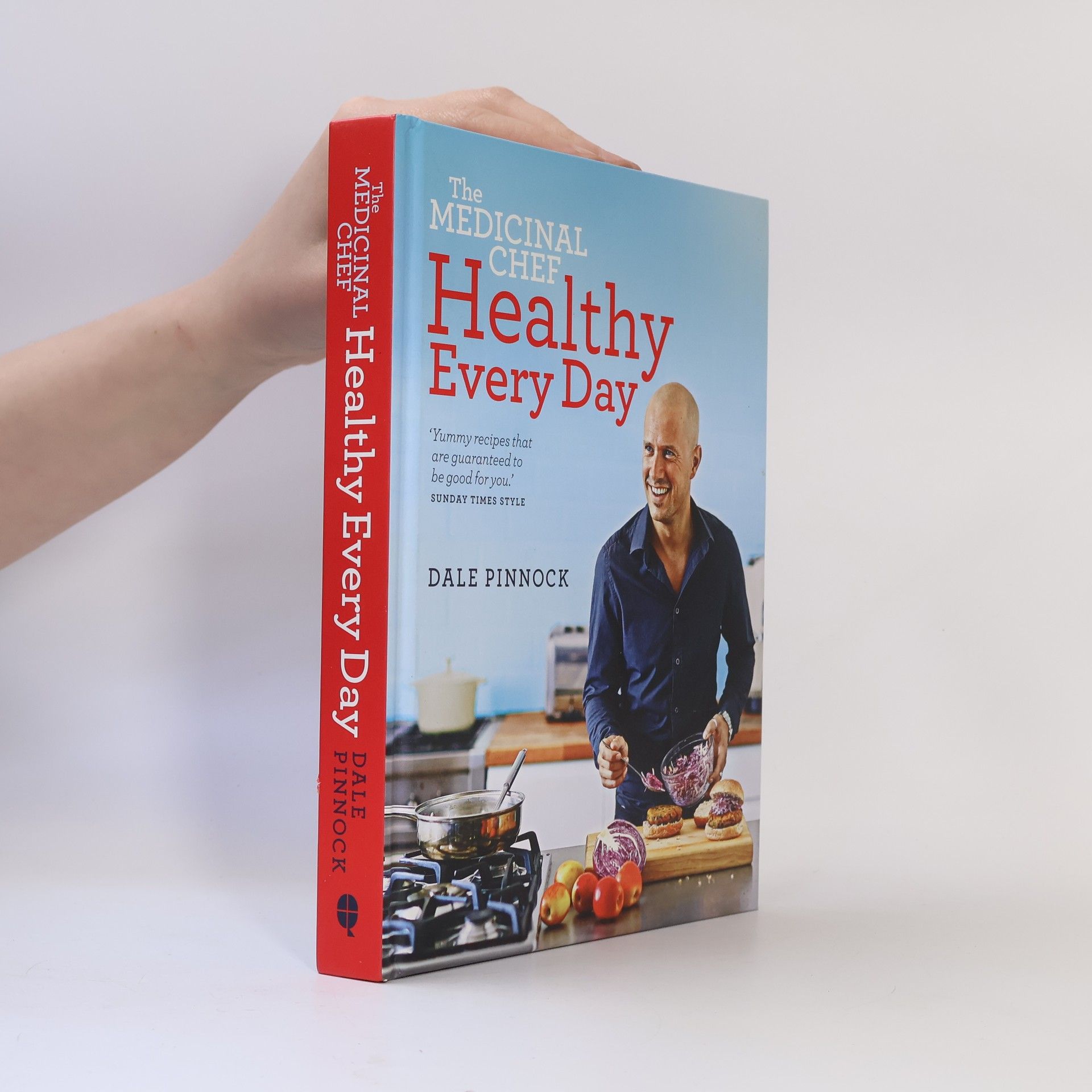 Dale Pinnock The Medicinal Chef: Healthy Every Day