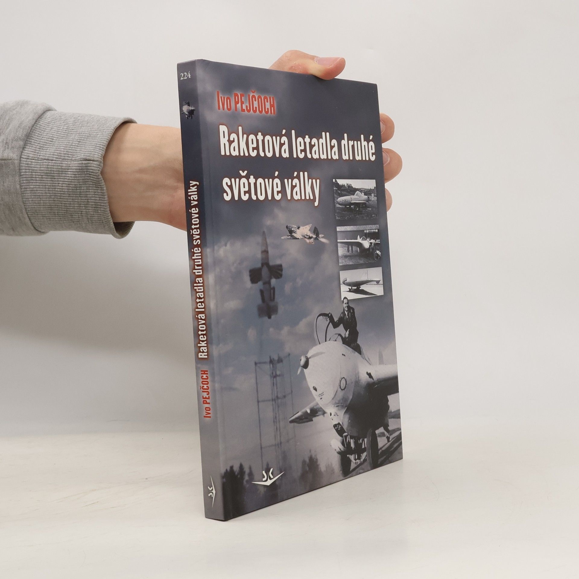 Ivo Pejčoch Raketová letadla druhé světové války