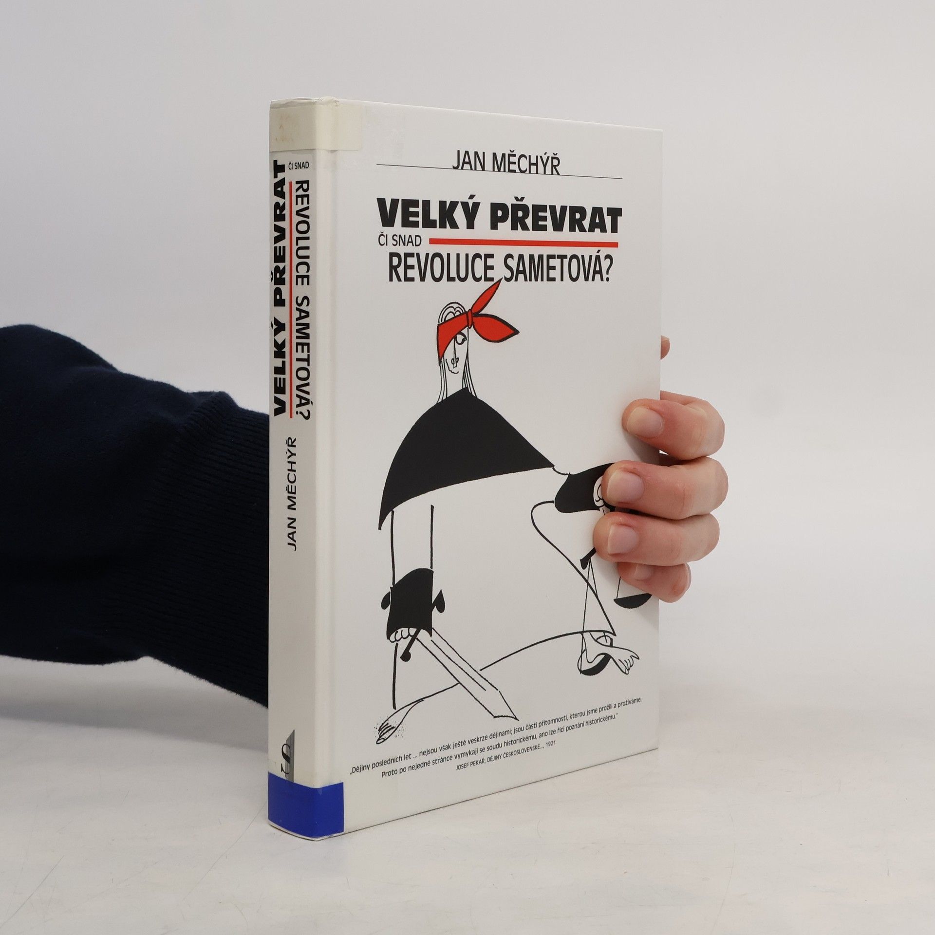 Velký převrat či snad revoluce sametová?