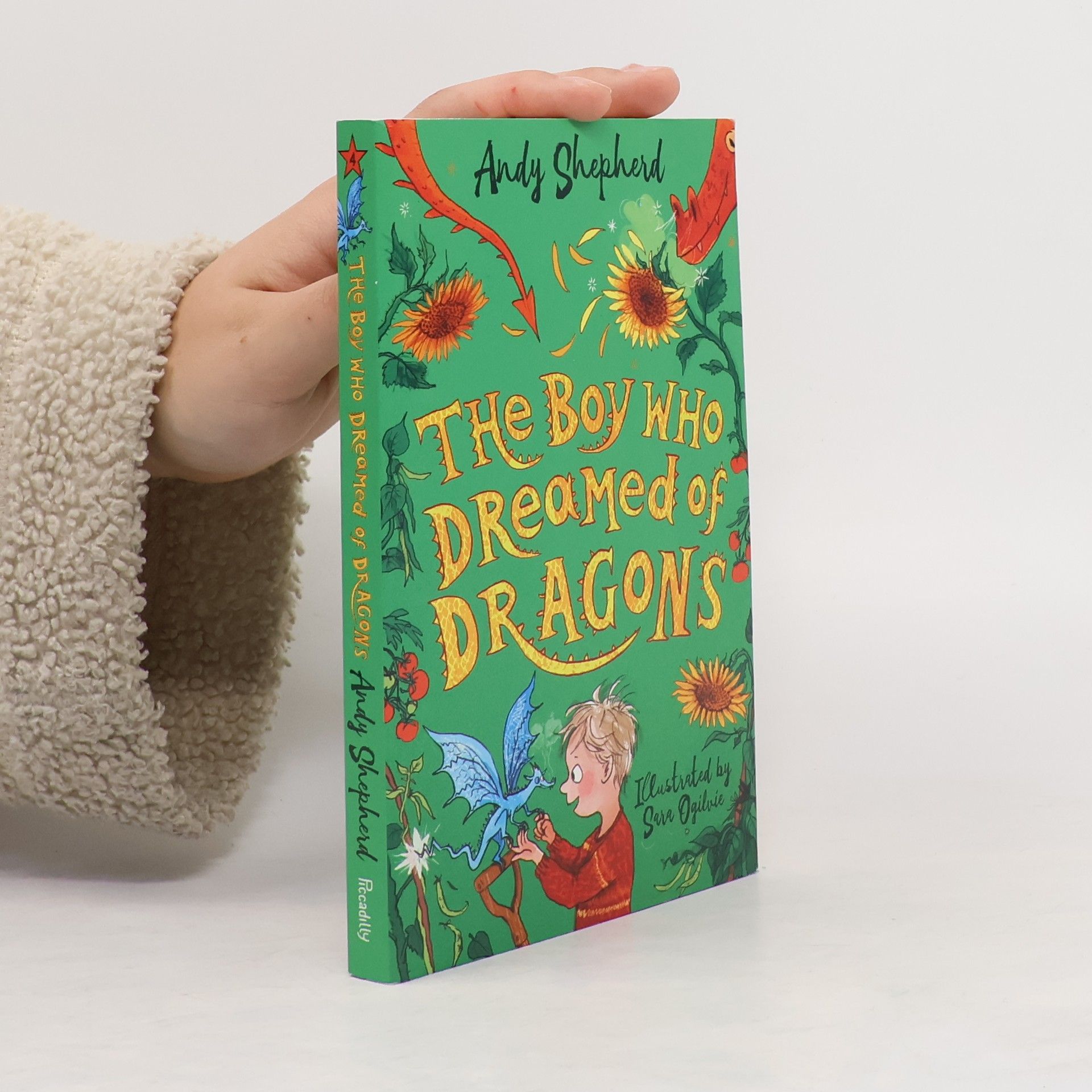 The Boy Who Grew Dragons - 4: The Boy Who Dreamed of Dragons