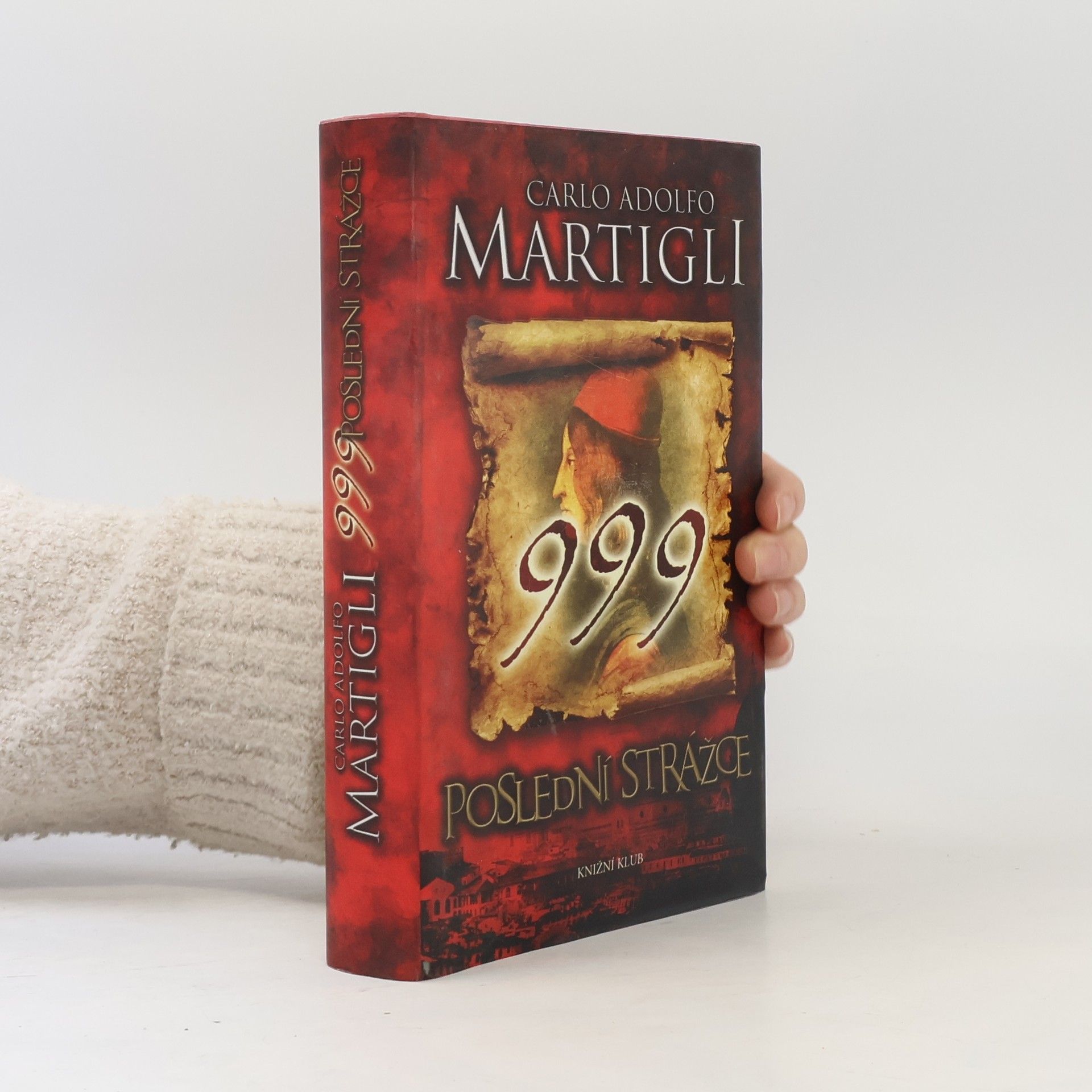 Carlo Martigli 999 - Poslední strážce