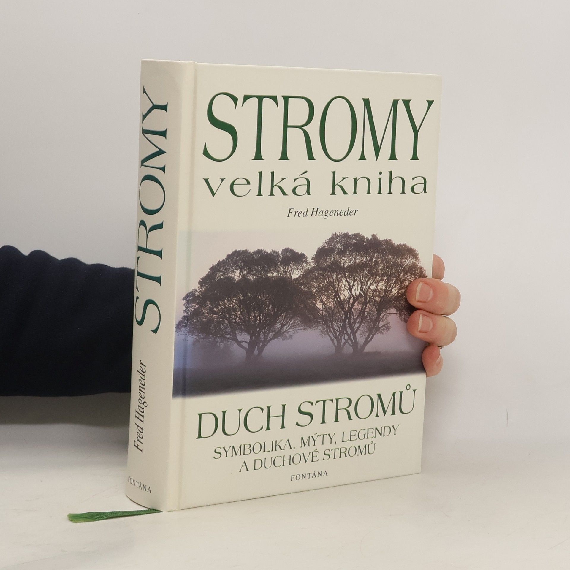 Fred Hageneder Stromy. Velká kniha