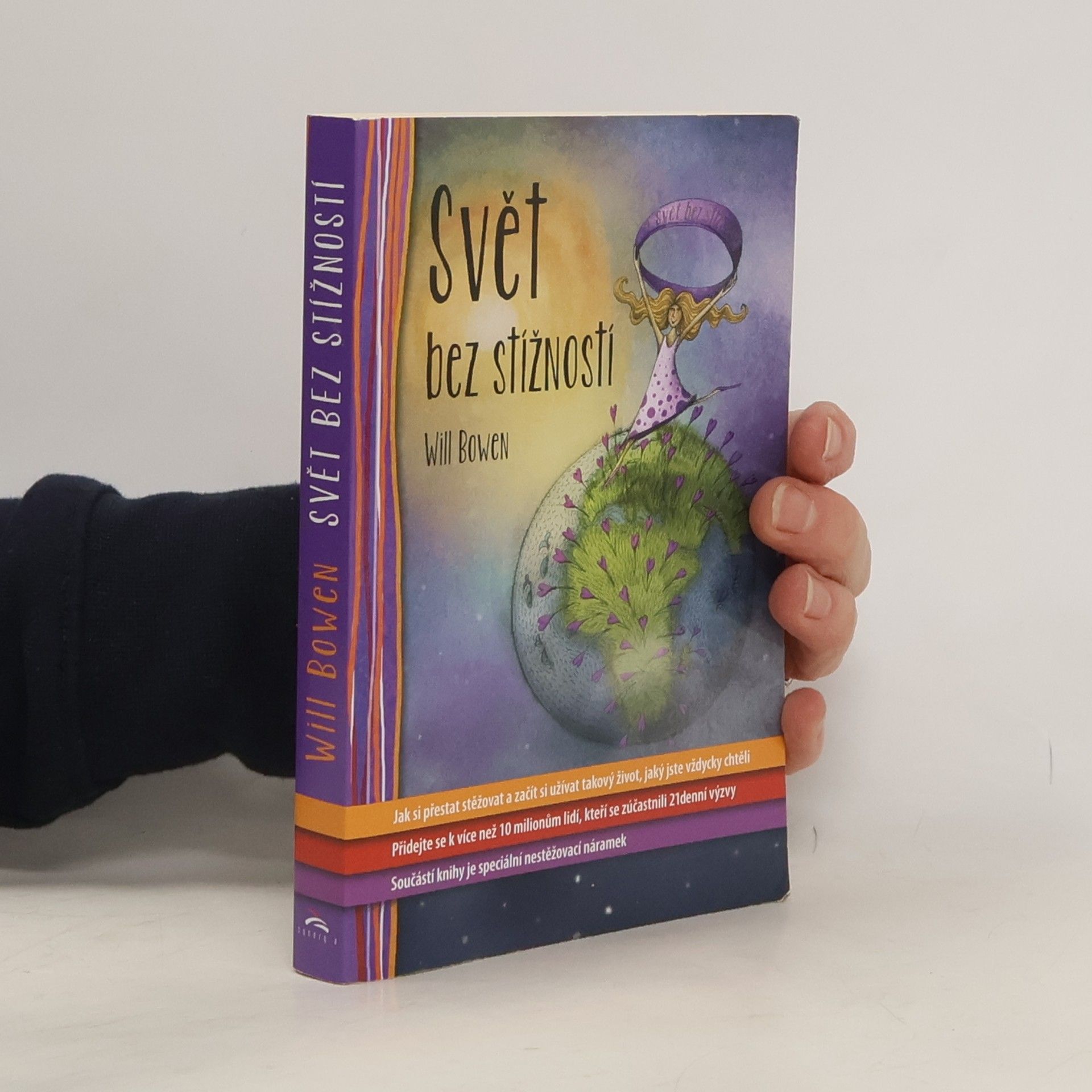 Will Bowen Svět bez stížností
