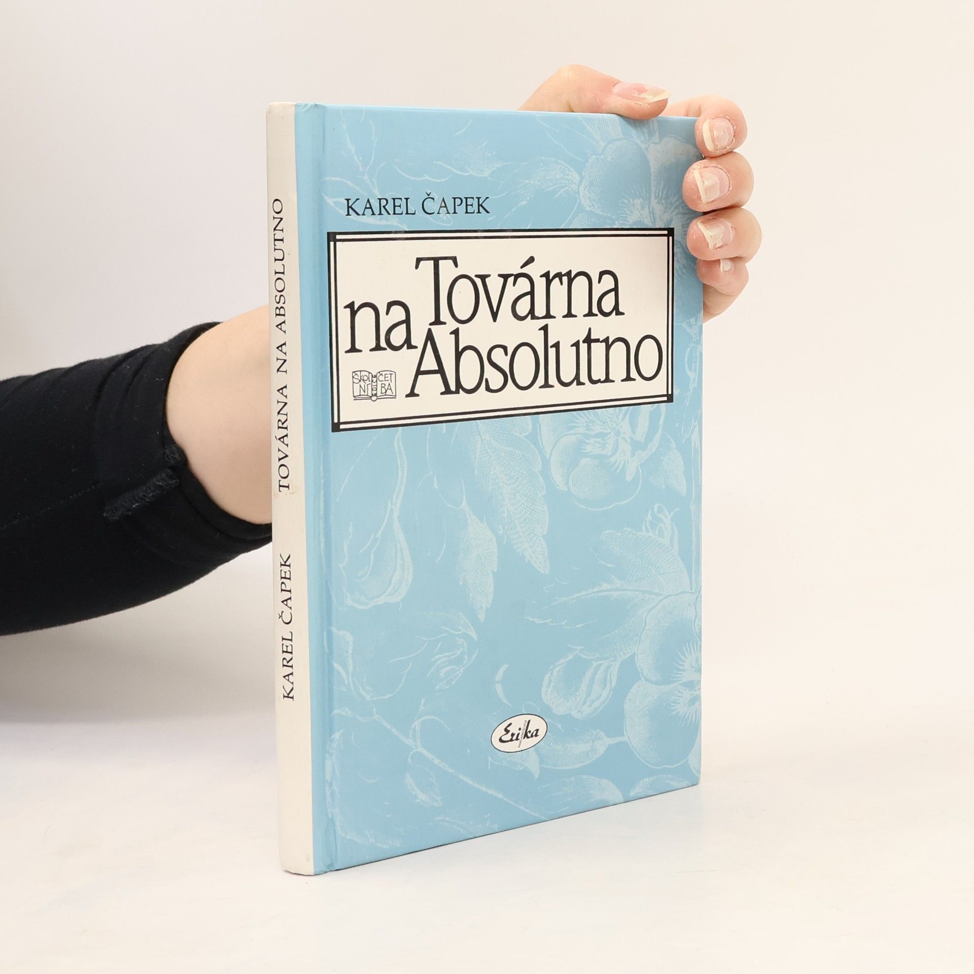 Karel Čapek Továrna na Absolutno