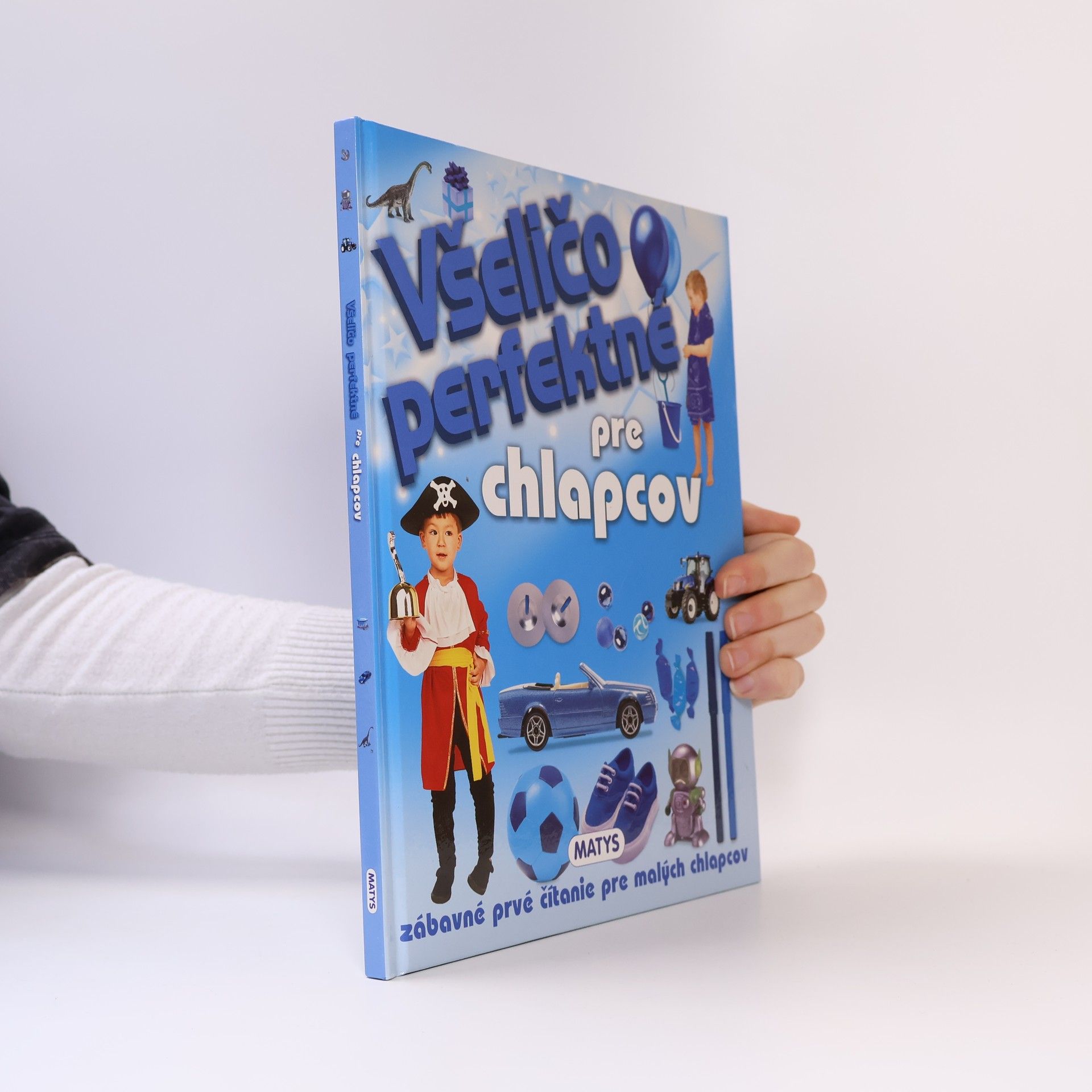 Kolektiv autorů Všeličo perfektné pre chlapcov