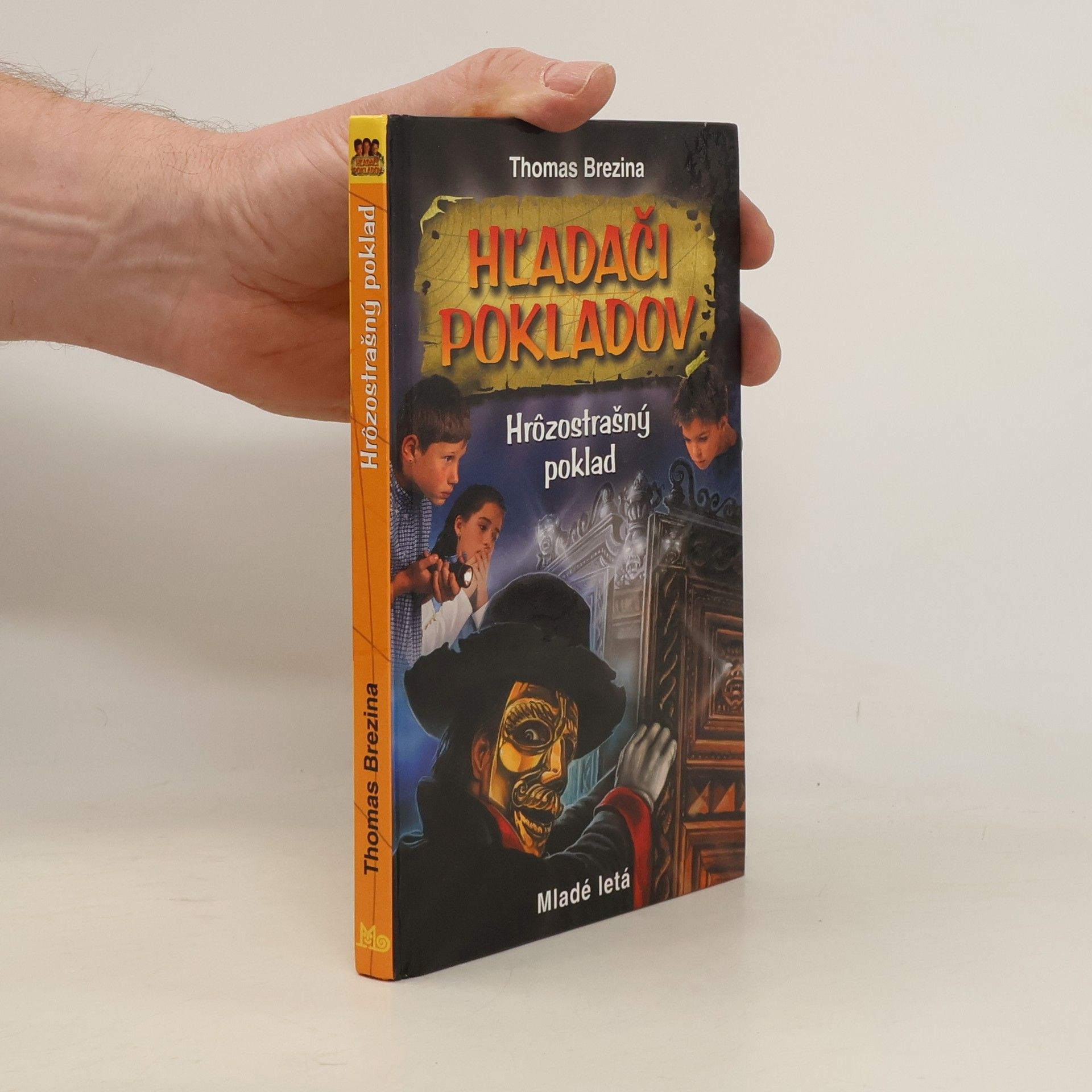 Thomas Brezina Hľadači pokladov. Hrôzostrašný poklad