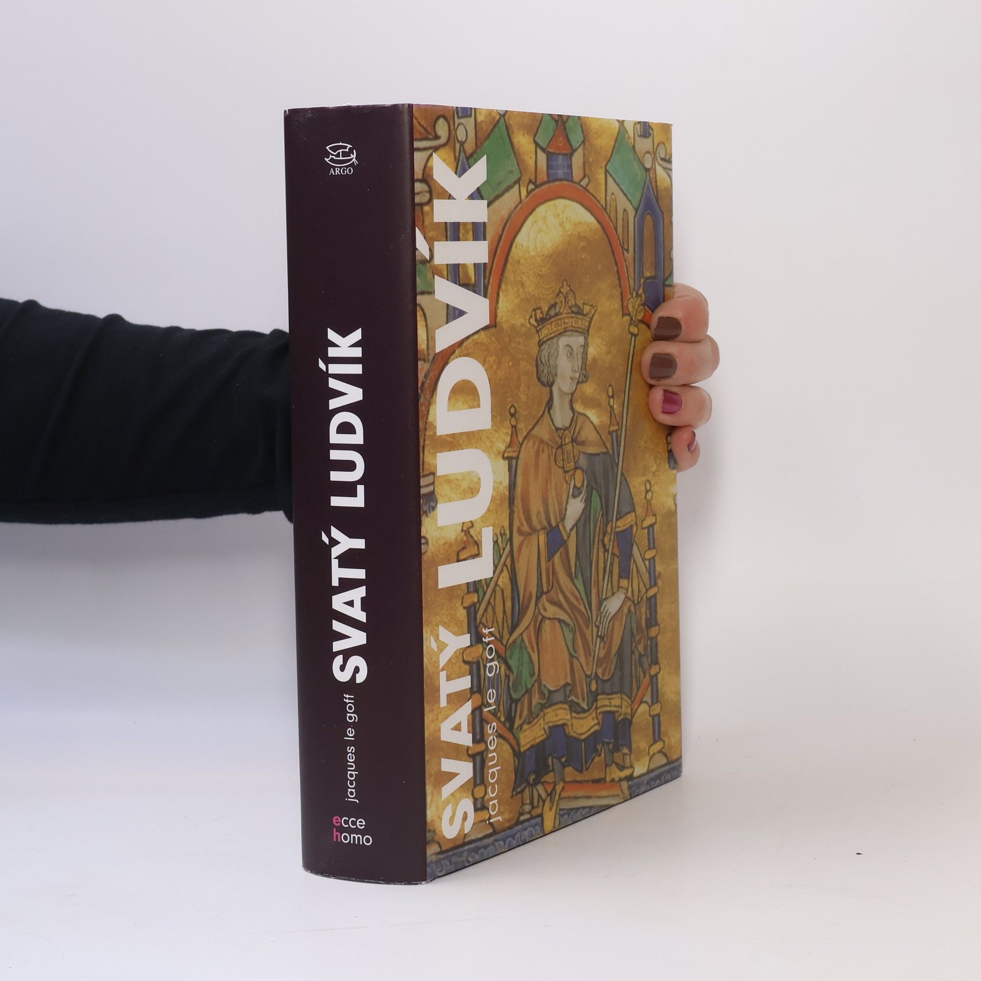 Jacques Le Goff Svatý Ludvík