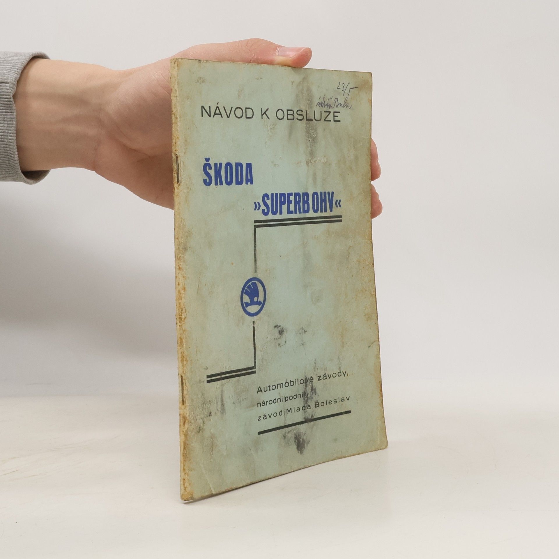 Kolektiv autorů Návod k obsluze. Škoda Superb OHV
