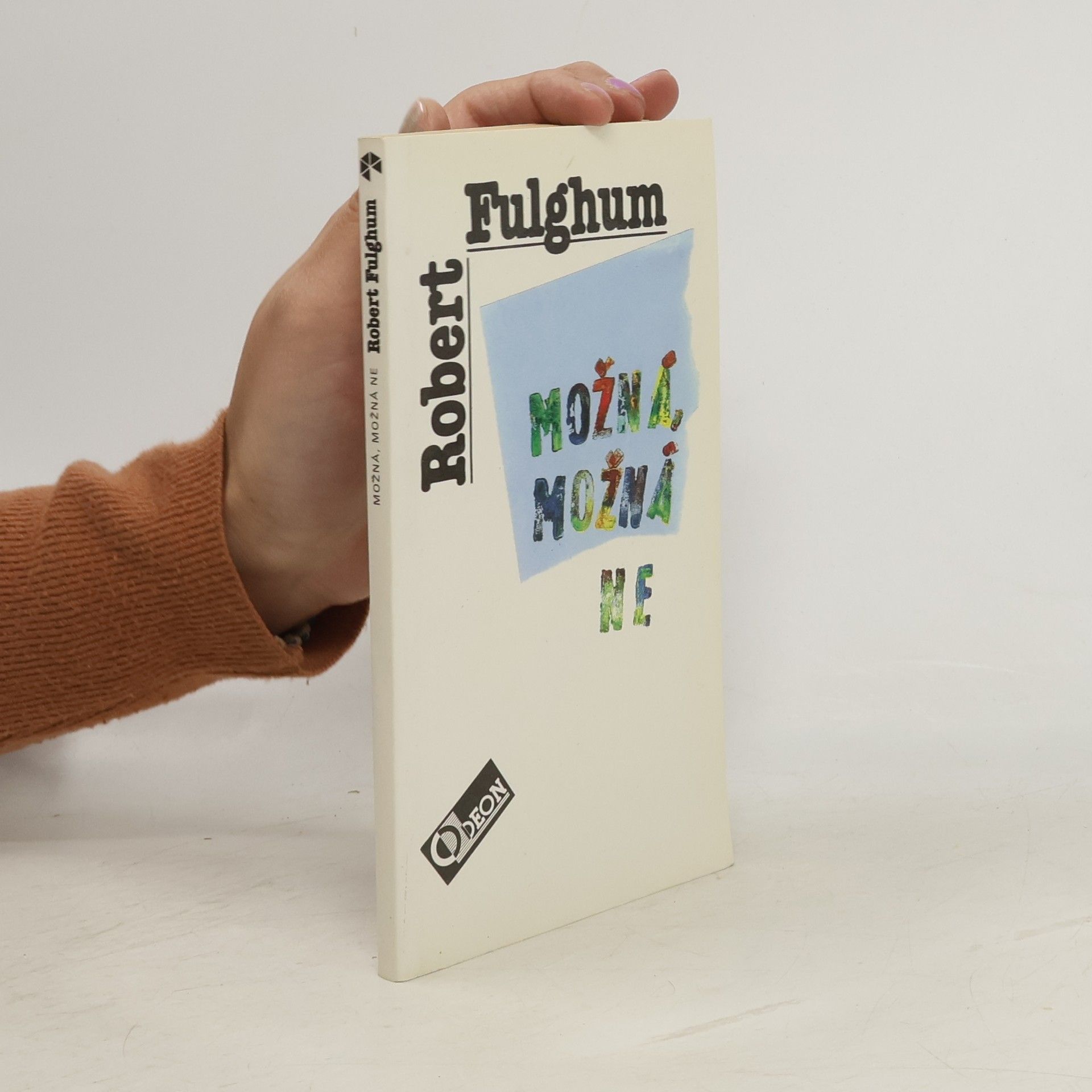 Robert Fulghum Možná, možná ne